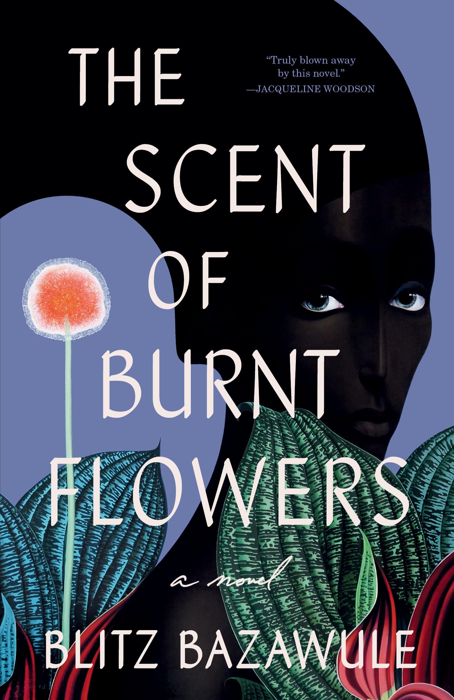 The Scent of Burnt Flowers: A Novel Contemporary literature