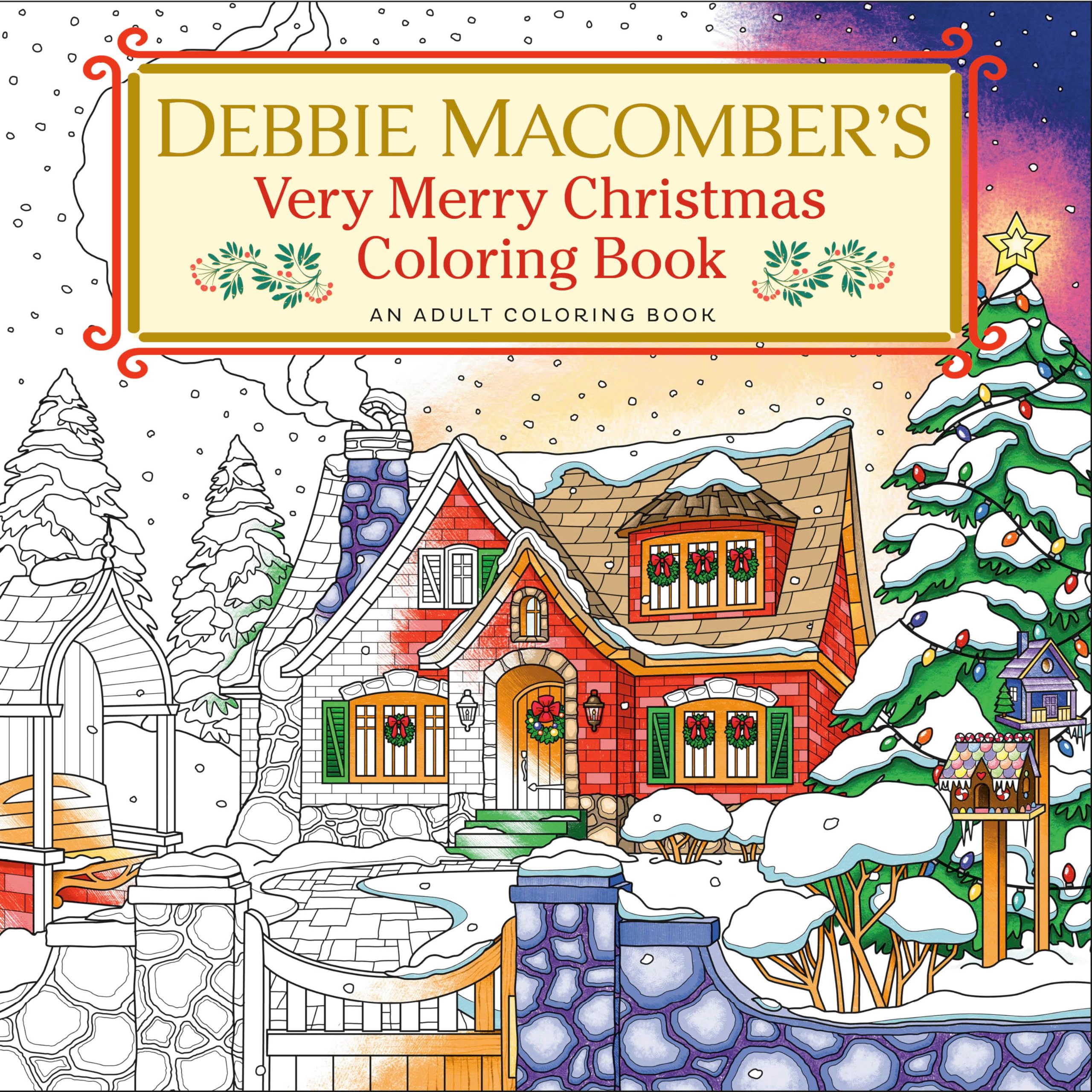 Debbie Macomber's Very Merry Christmas Coloring Book Film, Art & Culture