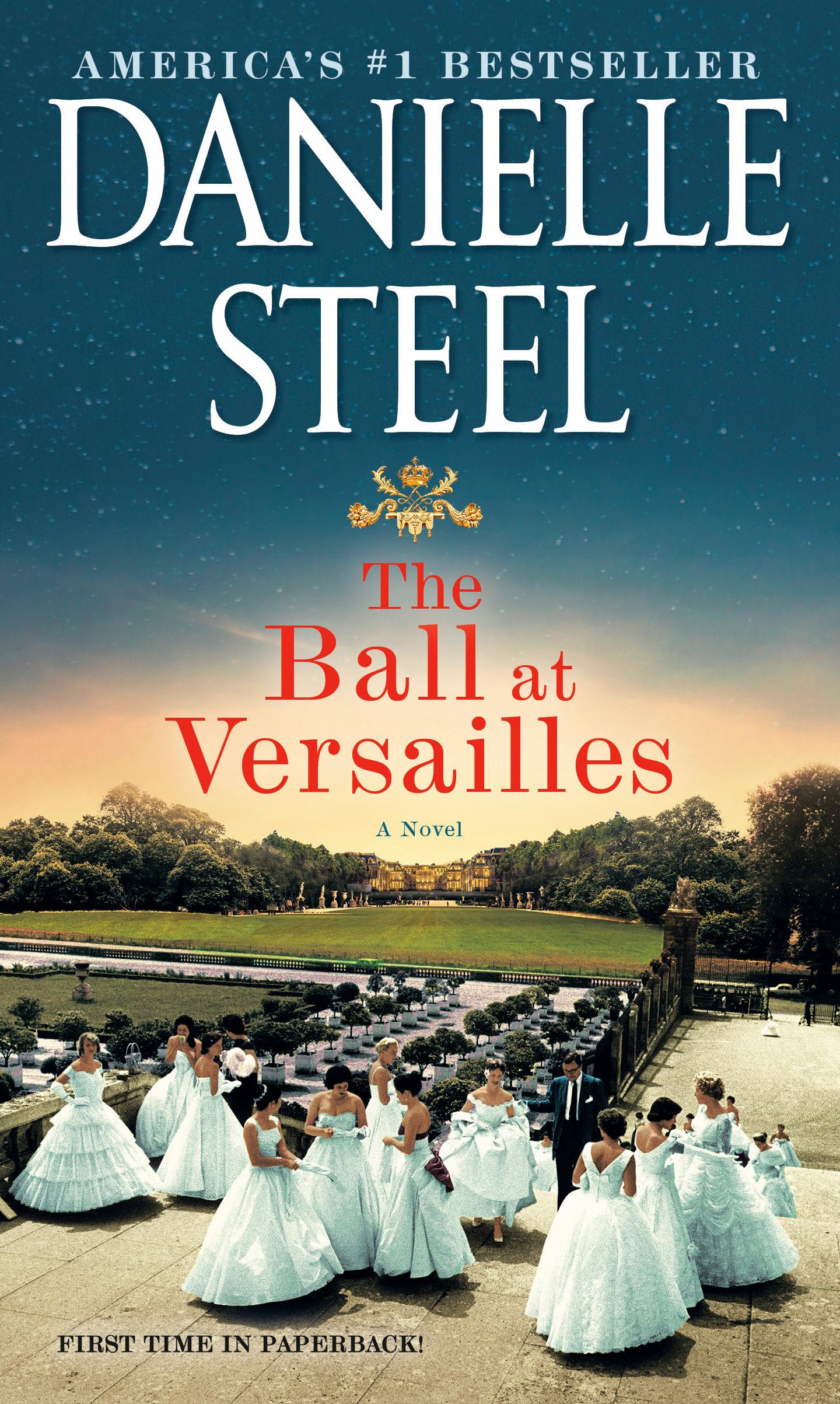 The Ball at Versailles: A Novel Historical Fiction