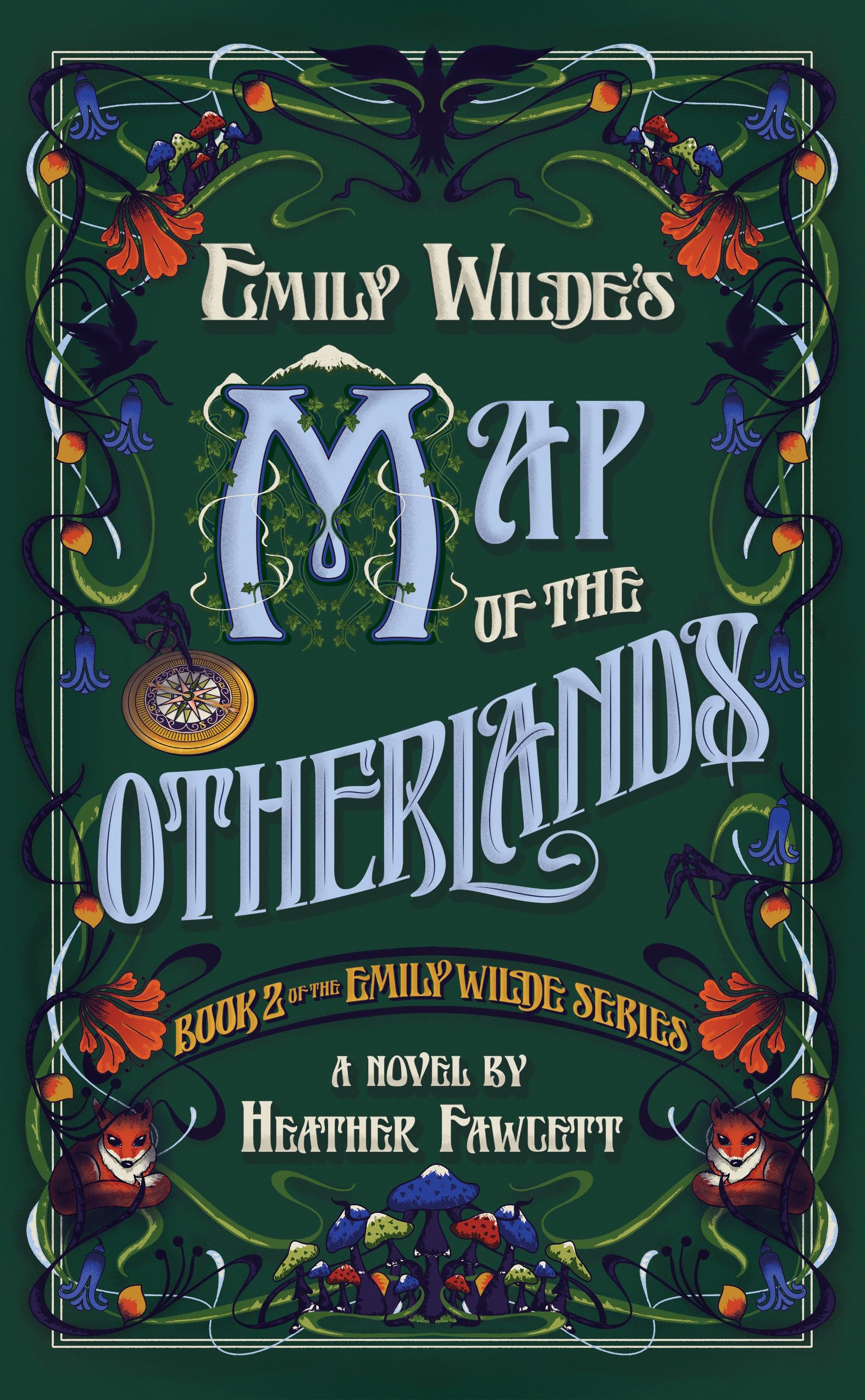 Emily Wilde's Map of the Otherlands Fairy Tales & Legends
