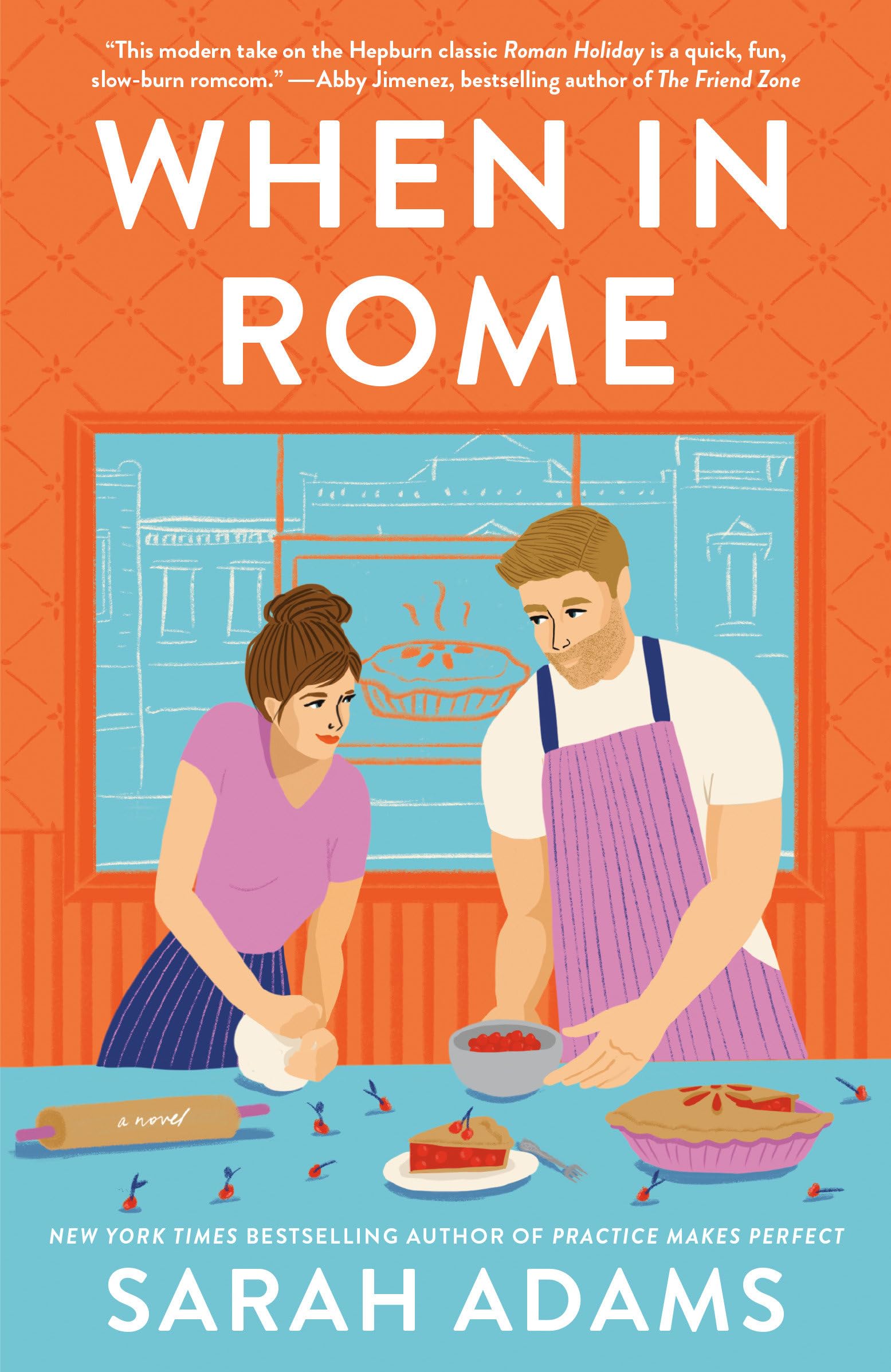 When in Rome: A Novel (Rome, Kentucky) Contemporary literature