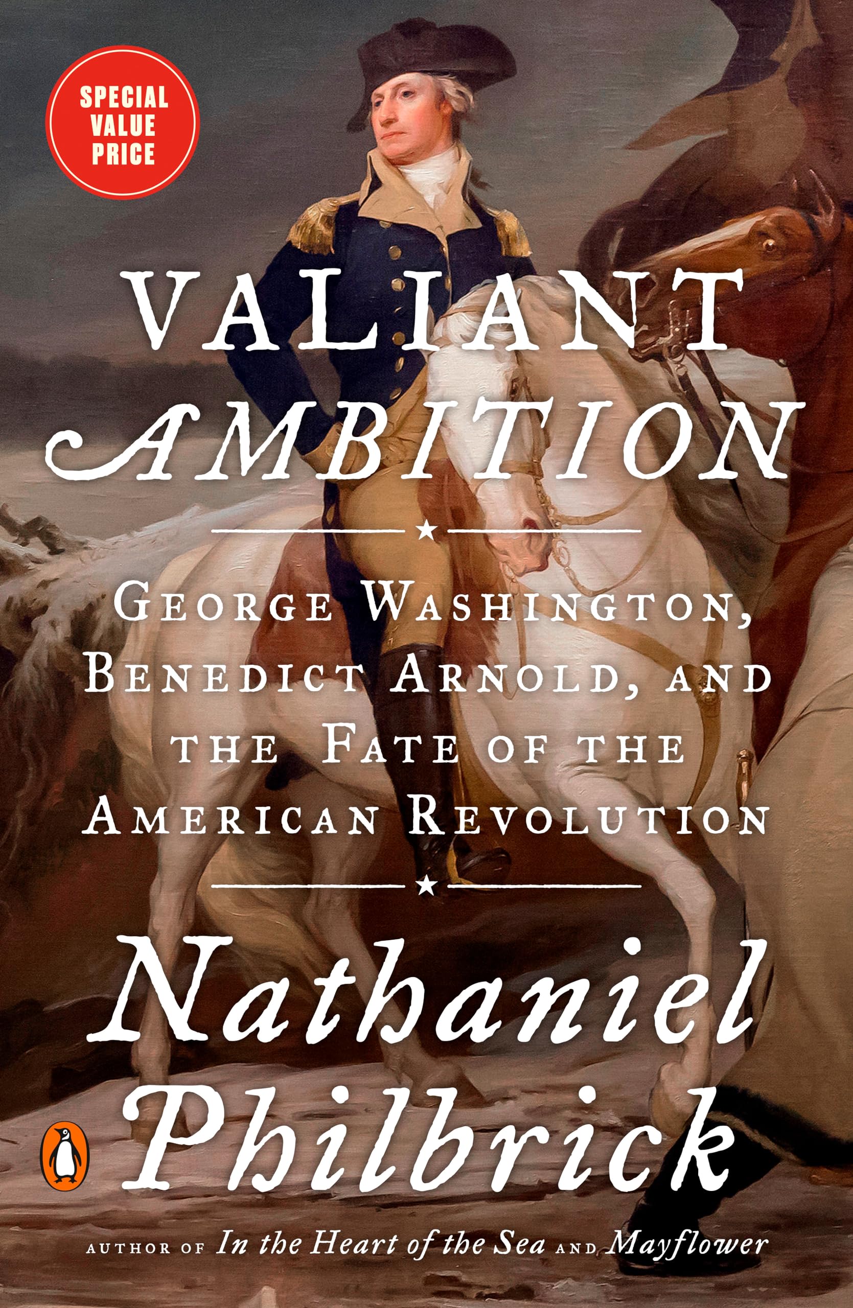 Valiant Ambition: George Washington, Benedict Arnold, and the Fate of the American Revolution (The American Revolution Series, Band 2) Memories