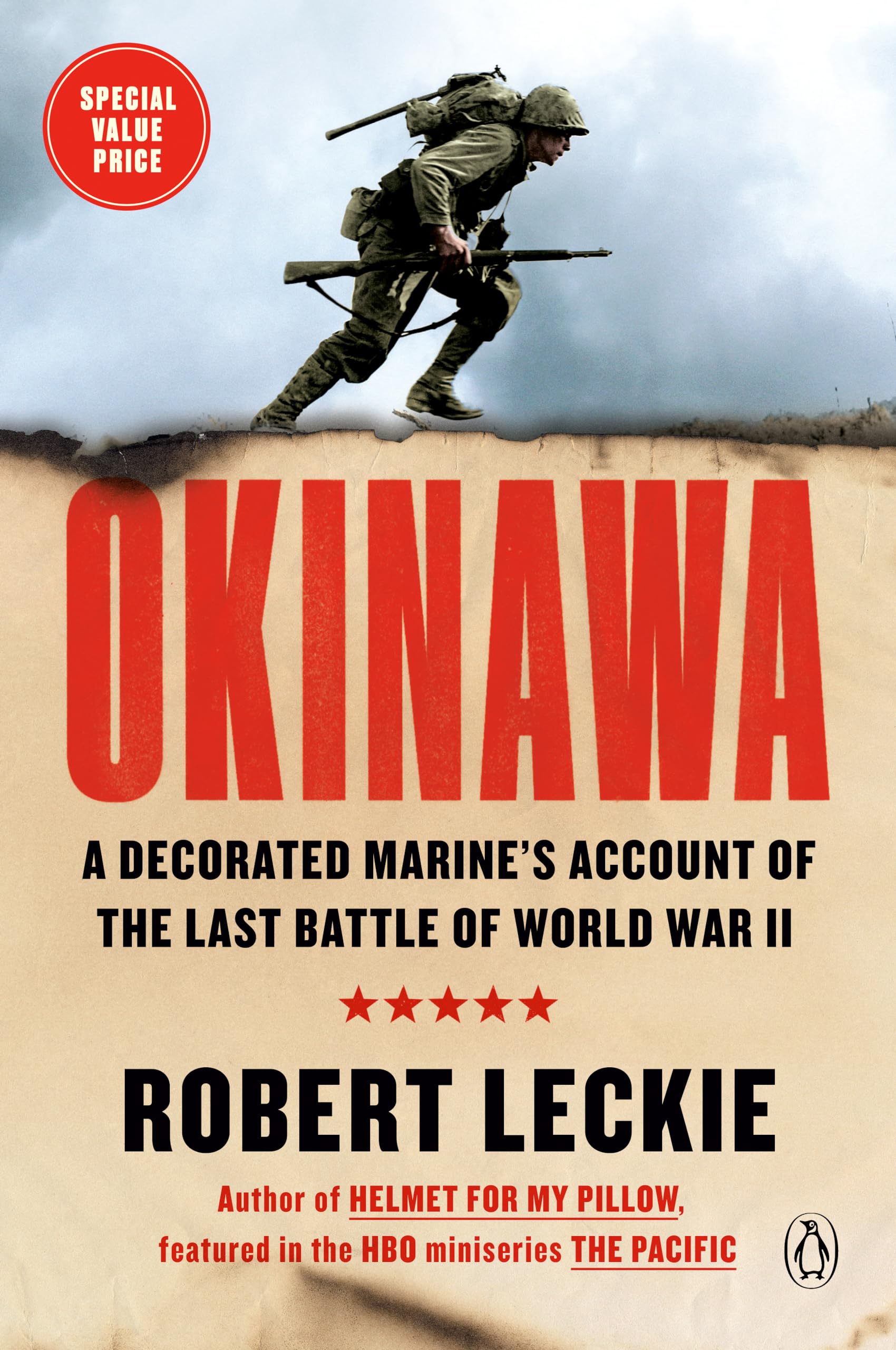 Okinawa: A Decorated Marine's Account of the Last Battle of World War II Politics & History