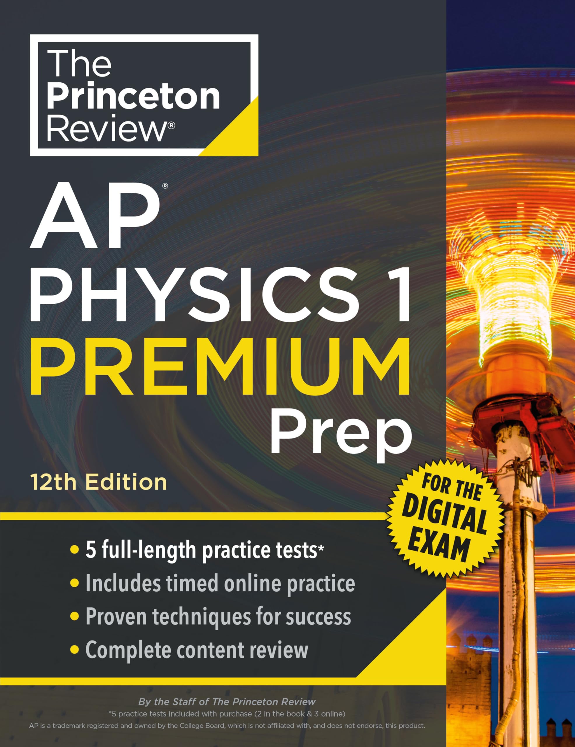 The Princeton Review AP Physics 1 Premium Prep: 5 Practice Tests + Digital Practice Online + Content Review (Princeton Review Ap Physics 1 & 2 Prep) Learning & Reference