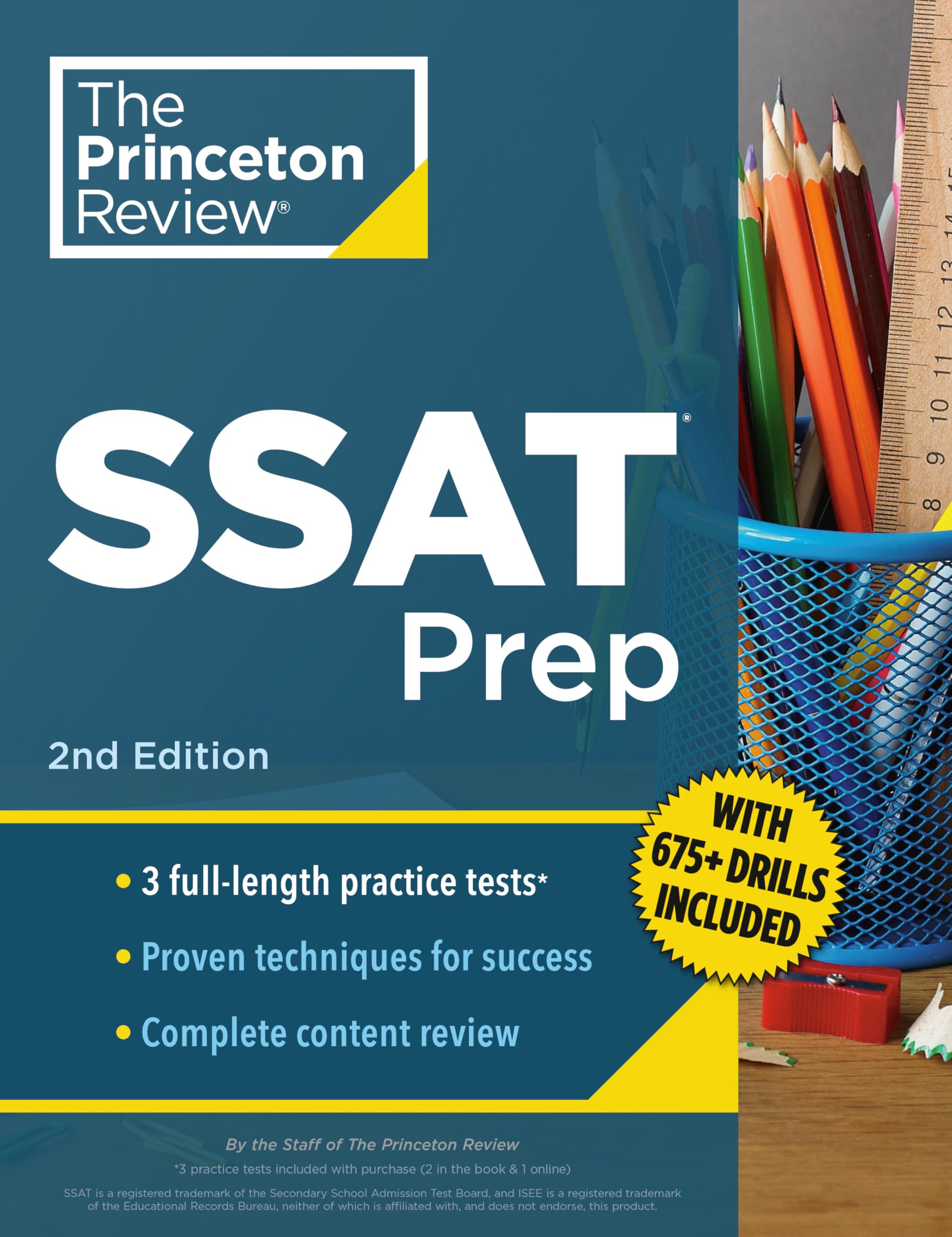 Princeton Review SSAT Prep, 2nd Edition: 3 Practice Tests + Review & Techniques + Drills (Private Test Preparation) Learning & Reference