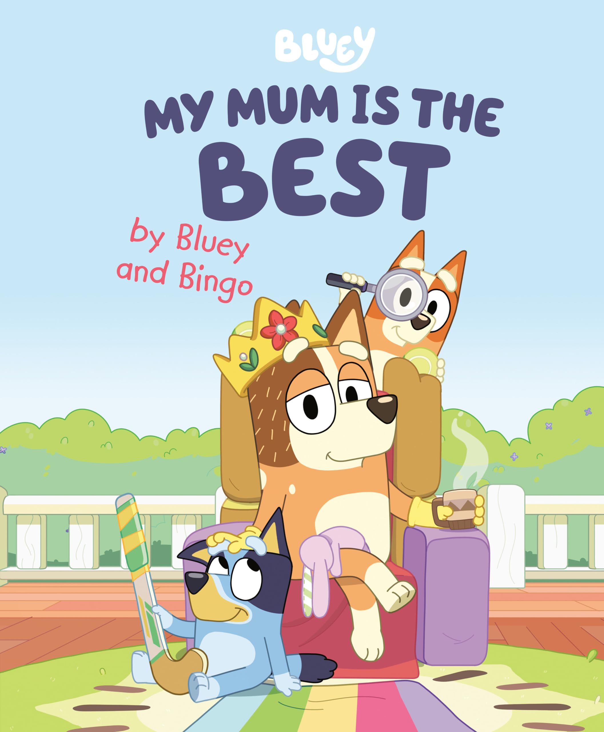 My Mum Is the Best (Bluey and Bingo) Non-fiction