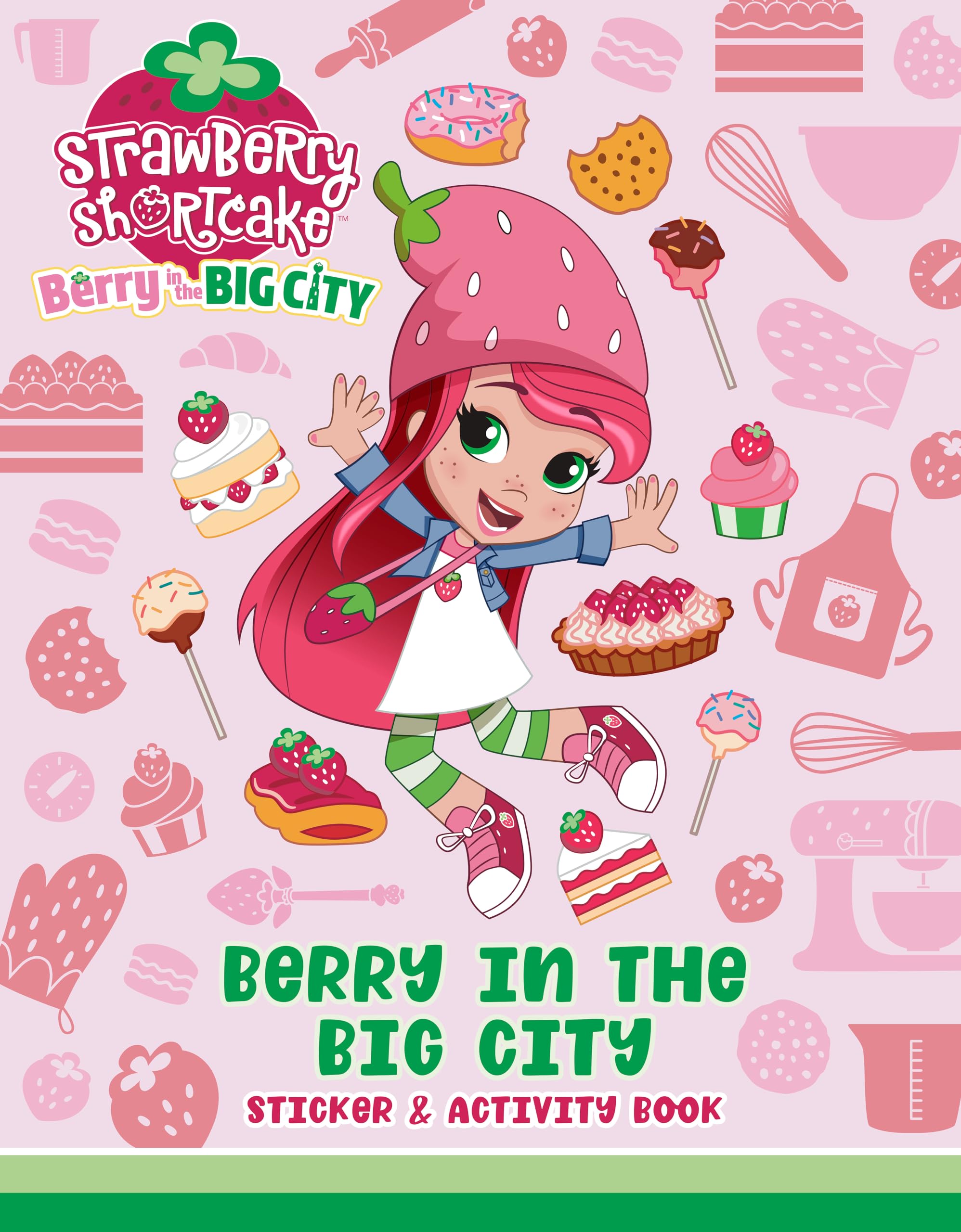 Berry in the Big City: Sticker & Activity Book (Strawberry Shortcake) Non-fiction