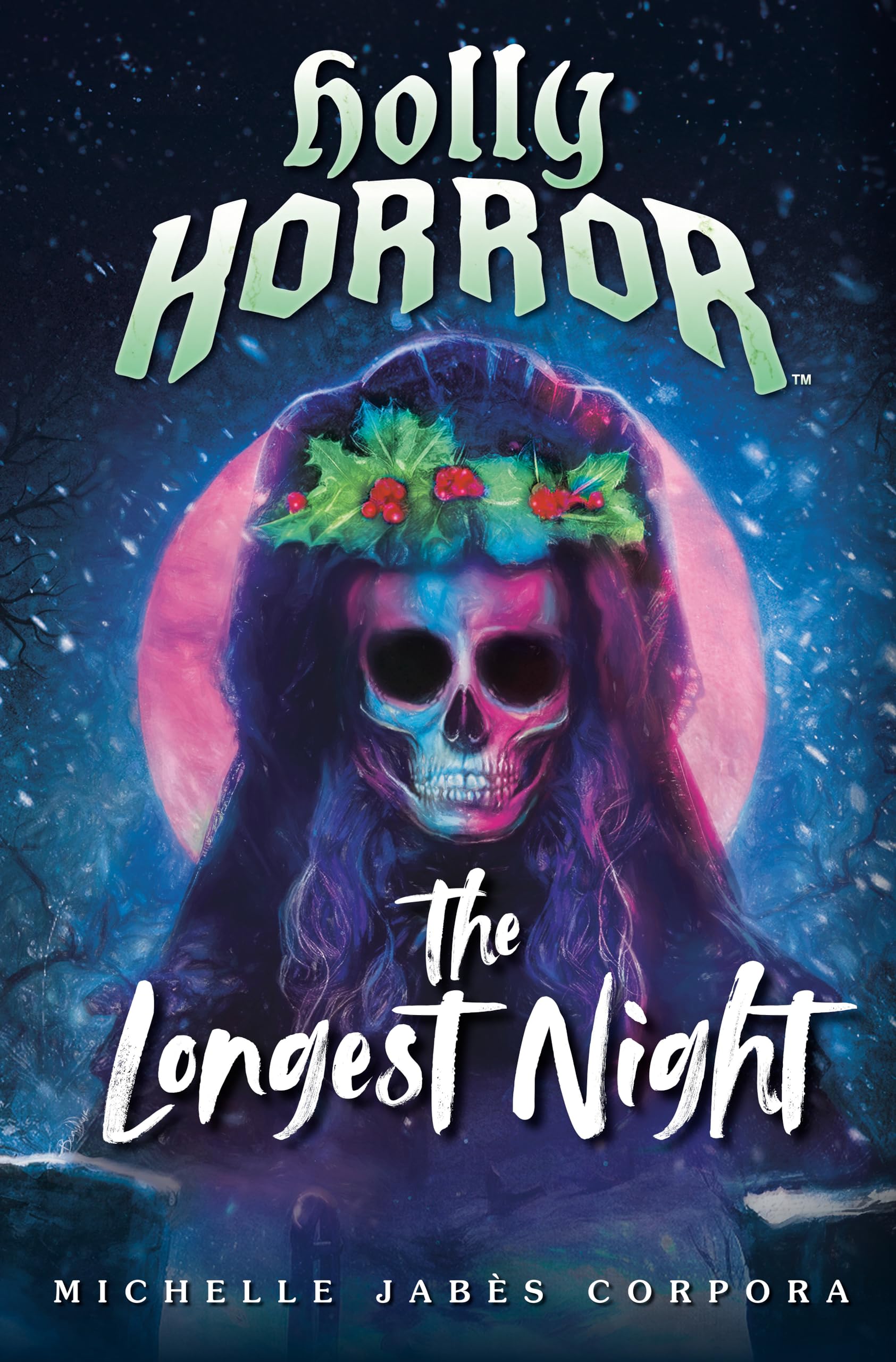 Holly Horror: The Longest Night #2 Horror & Mystery