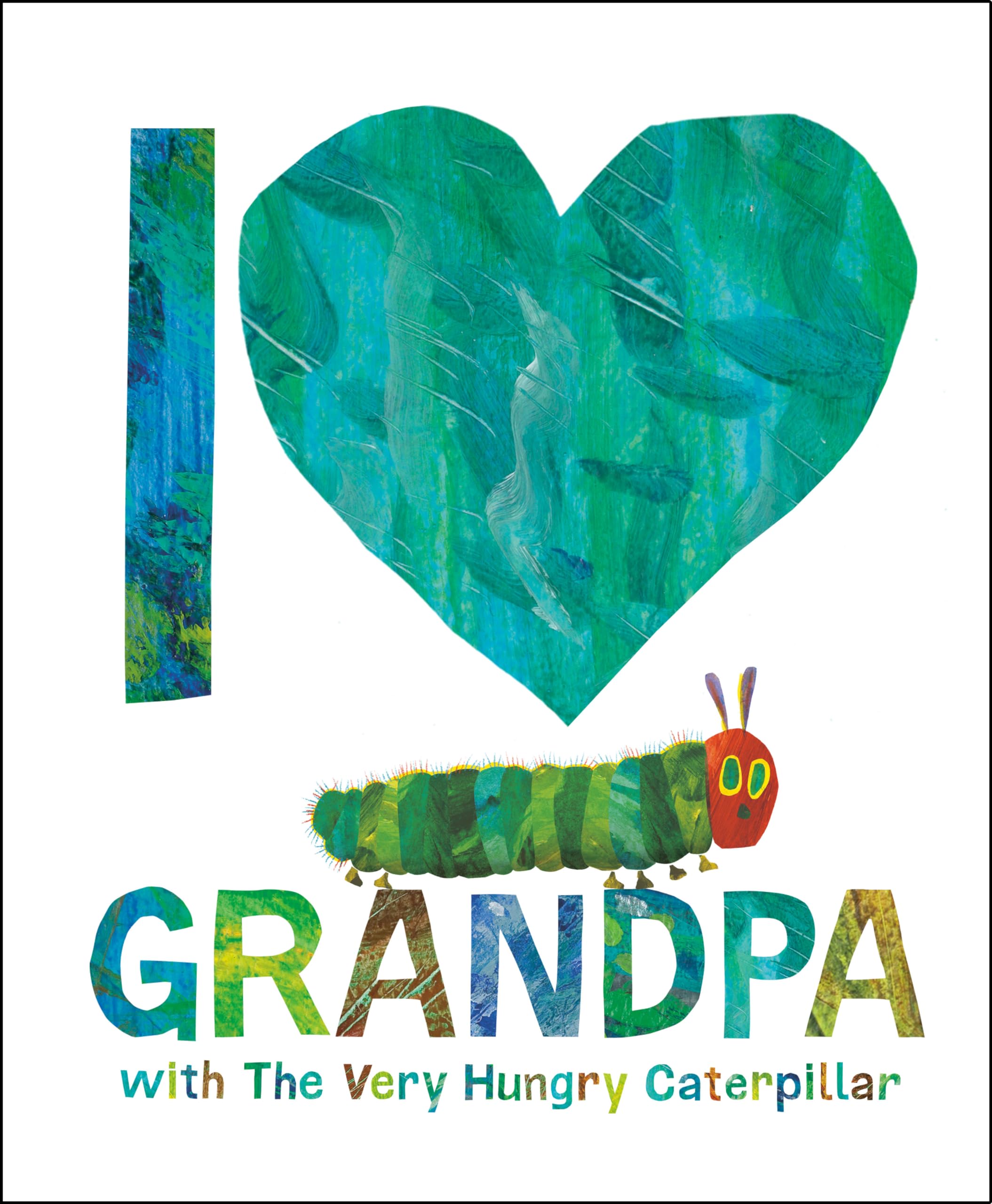 I Love Grandpa with The Very Hungry Caterpillar Parents & Children