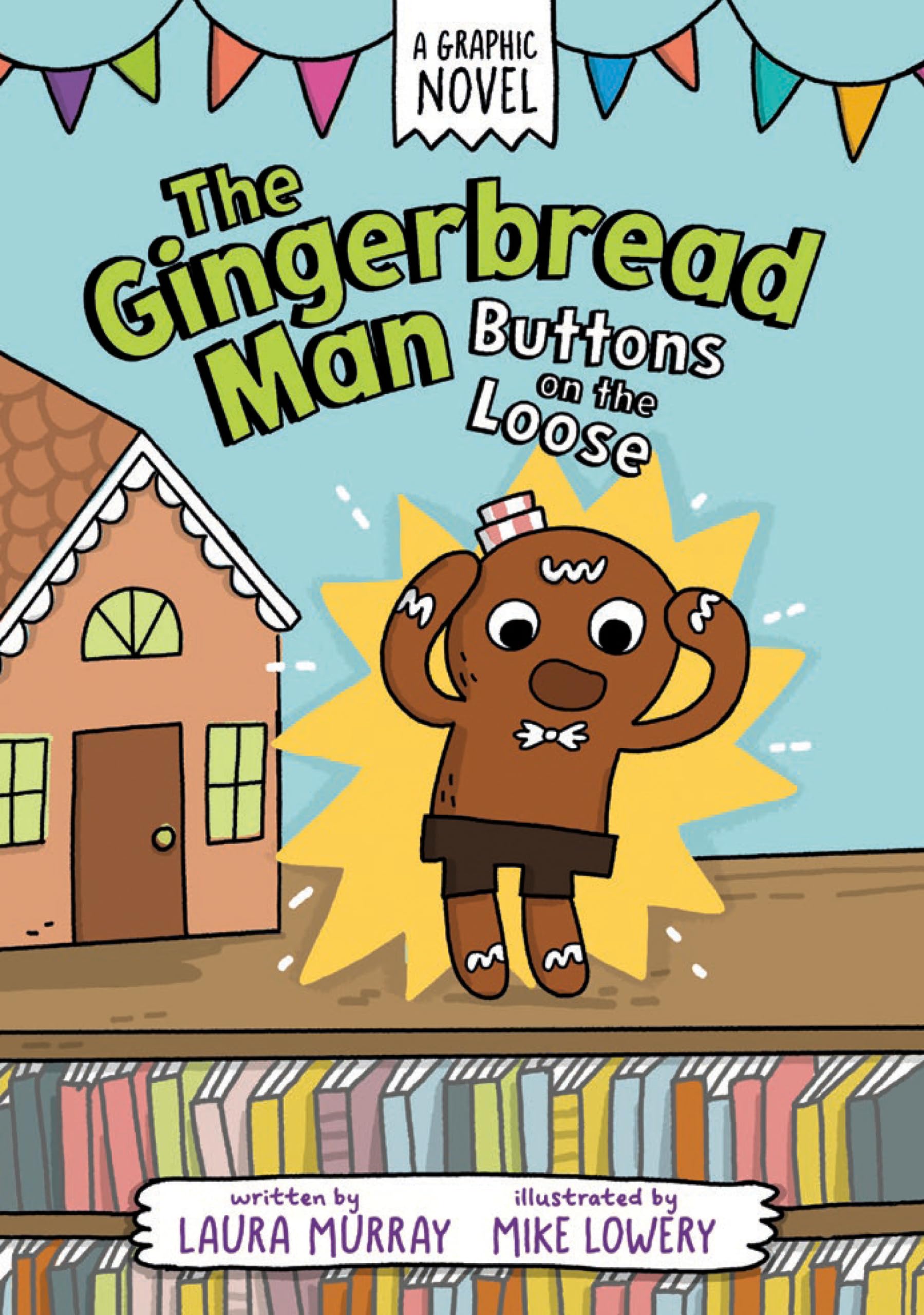 The Gingerbread Man: Buttons on the Loose (The Gingerbread Man Is Loose Graphic Novel, Band 1) Manga