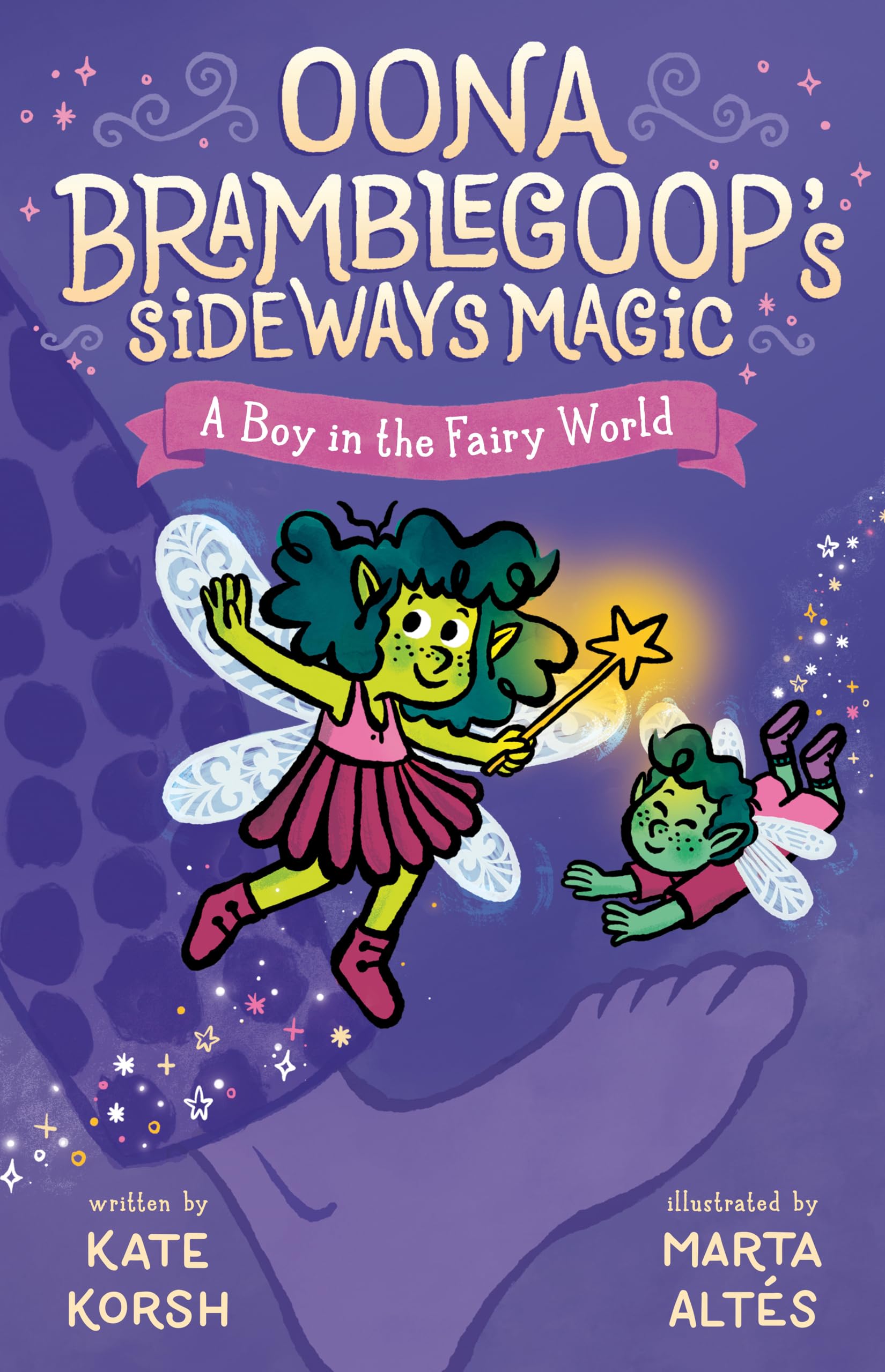 A Boy in the Fairy World (Oona Bramblegoop's Sideways Magic, Band 2) Non-fiction