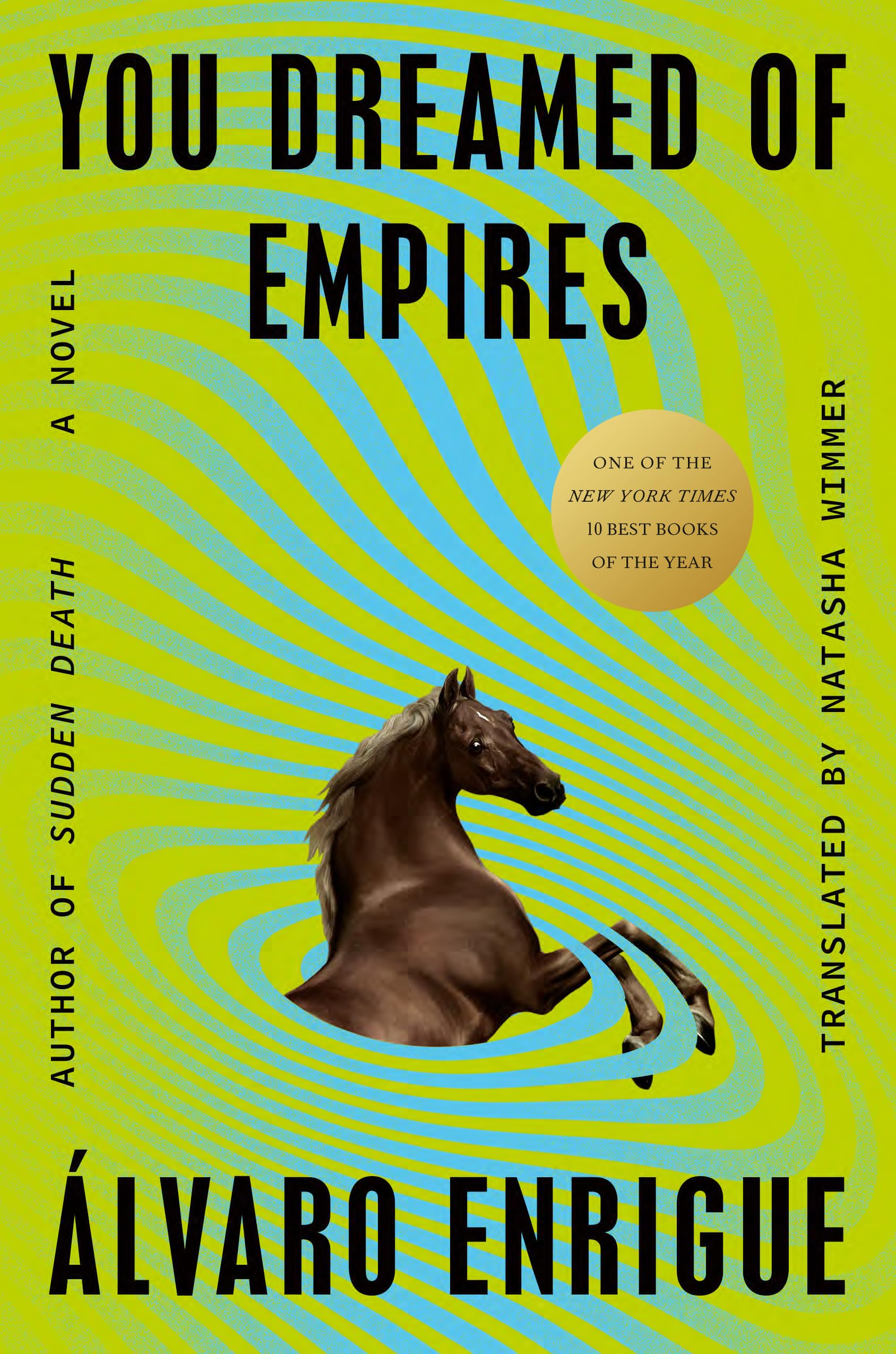 You Dreamed of Empires Historical Fiction