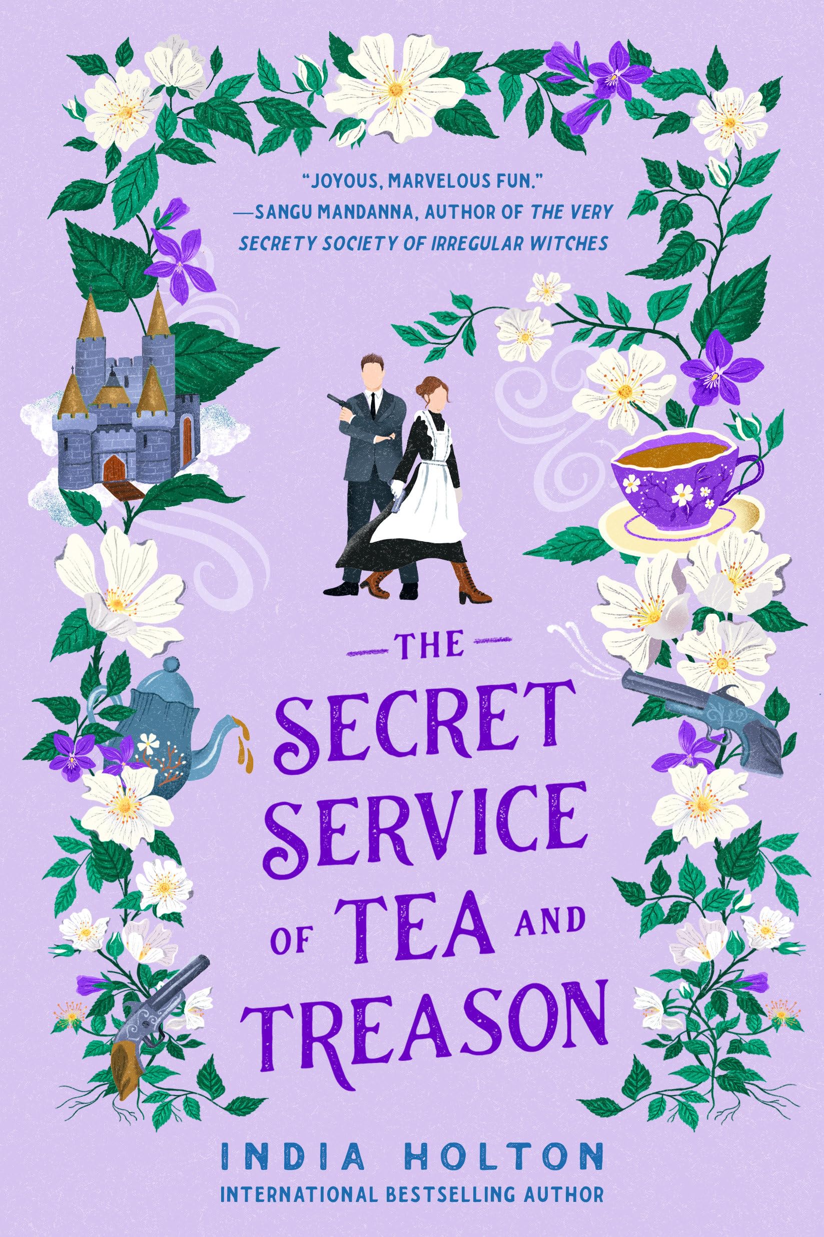 The Secret Service of Tea and Treason (Dangerous Damsels, Band 3) Historical Fiction
