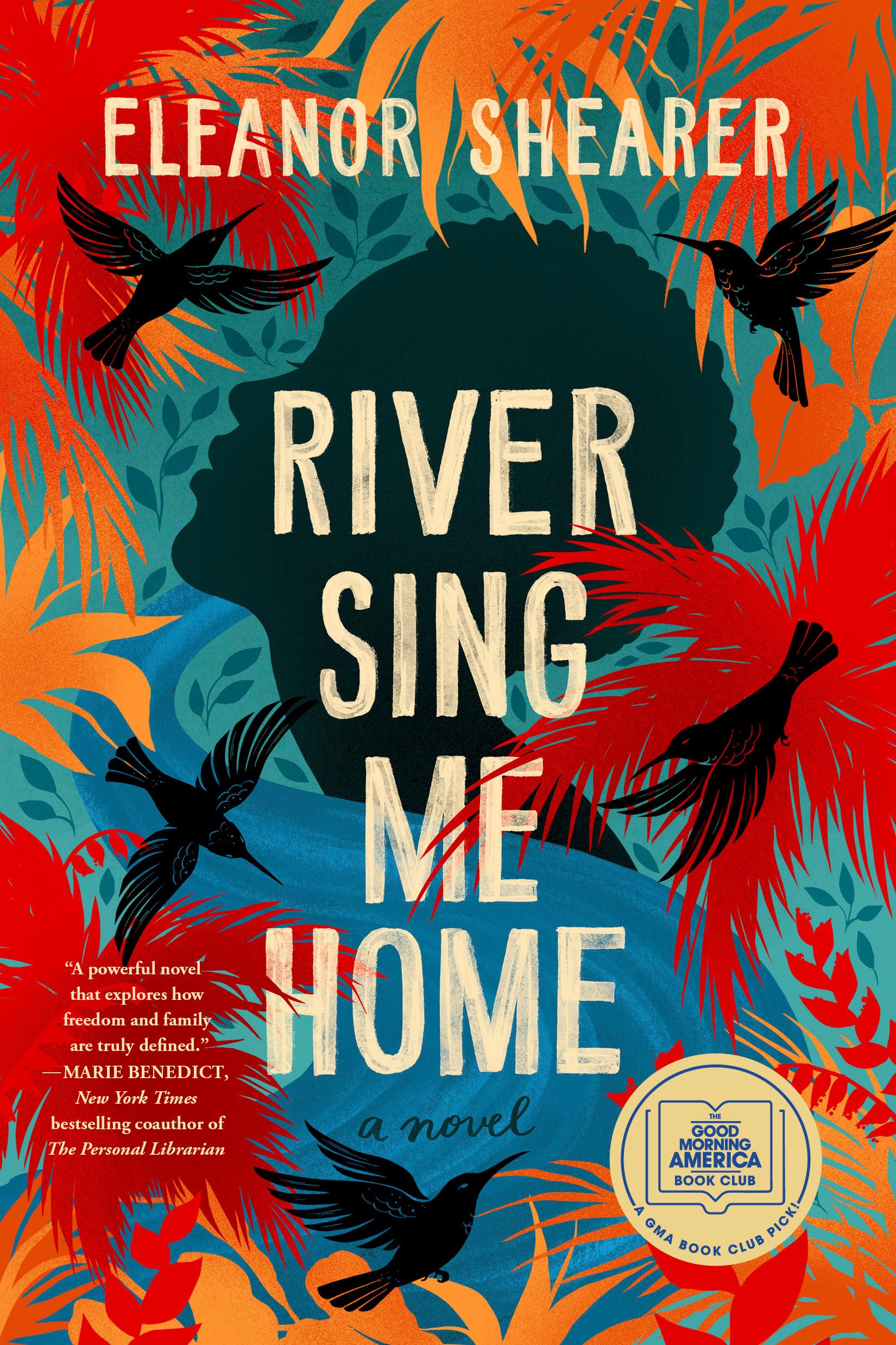 River Sing Me Home: A GMA Book Club Pick (a Novel) Historical Fiction