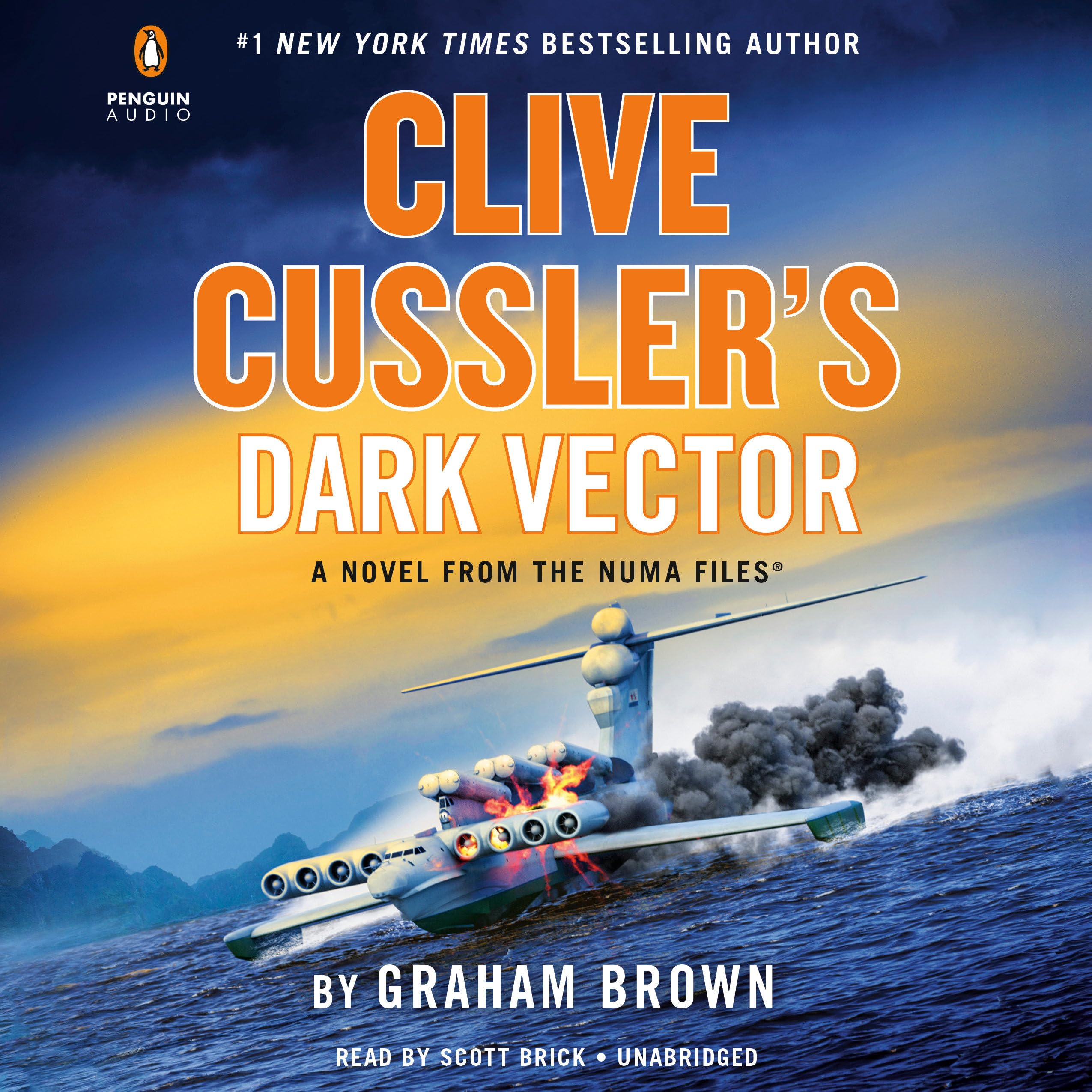 Clive Cussler's Dark Vector (The NUMA Files, Band 19) Action & Adventure