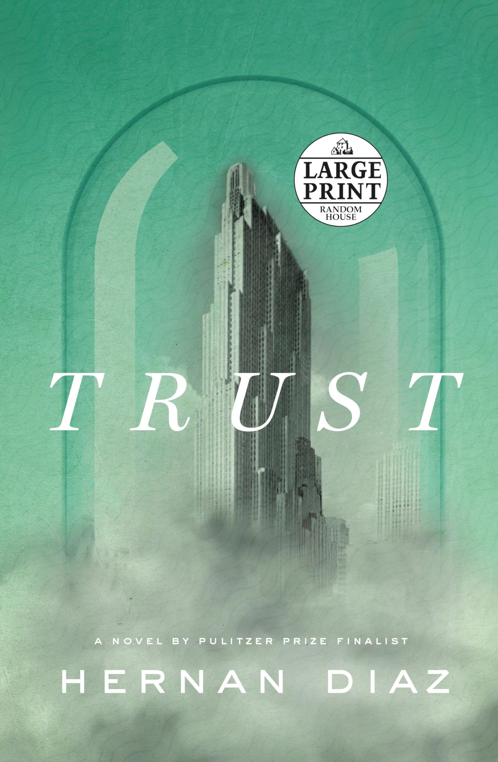 Trust (Pulitzer Prize Winner) (Random House Large Print) Historical Fiction