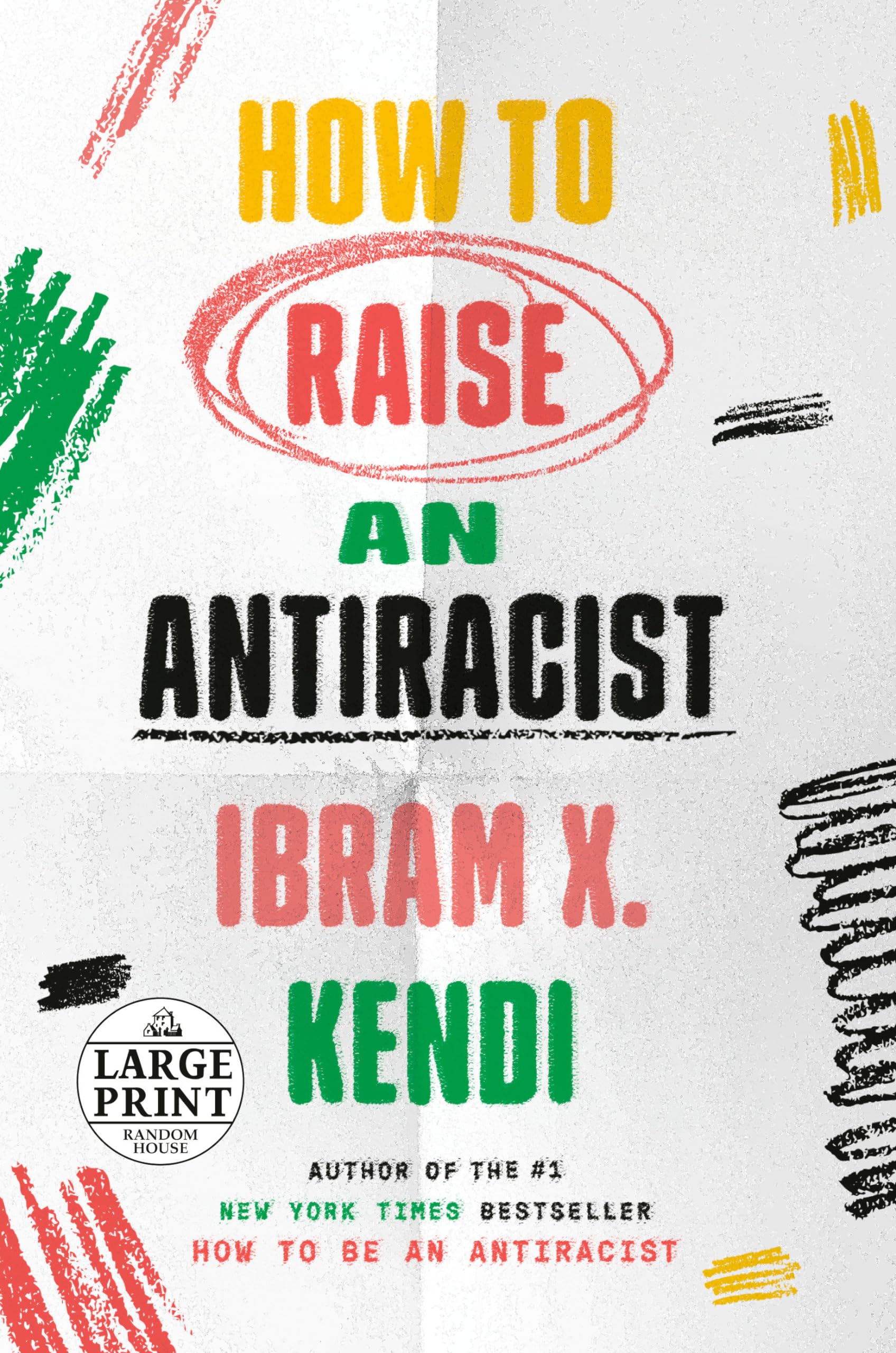How to Raise an Antiracist Books