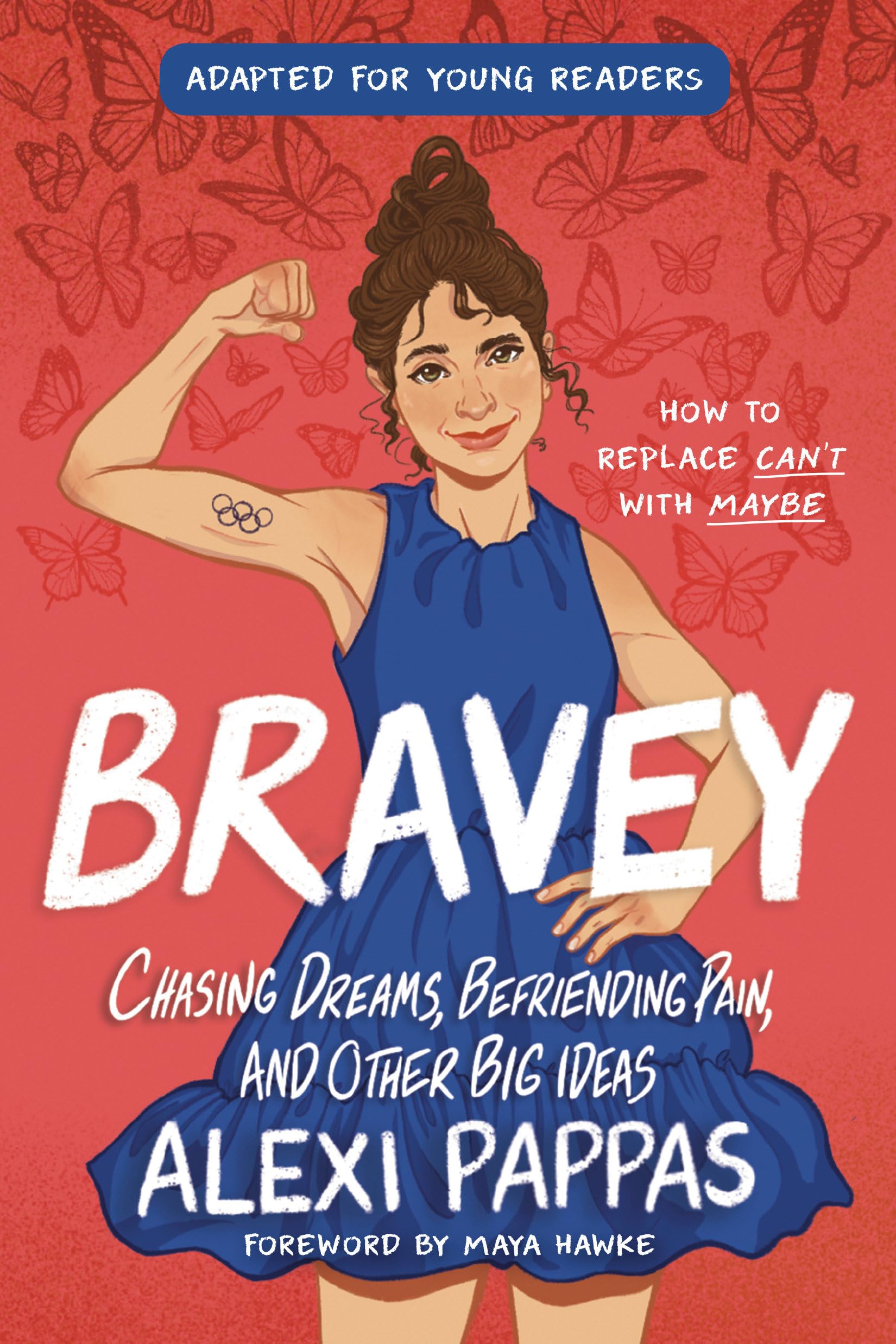 Bravey (Adapted for Young Readers): Chasing Dreams, Befriending Pain, and Other Big Ideas Leisure & Fun