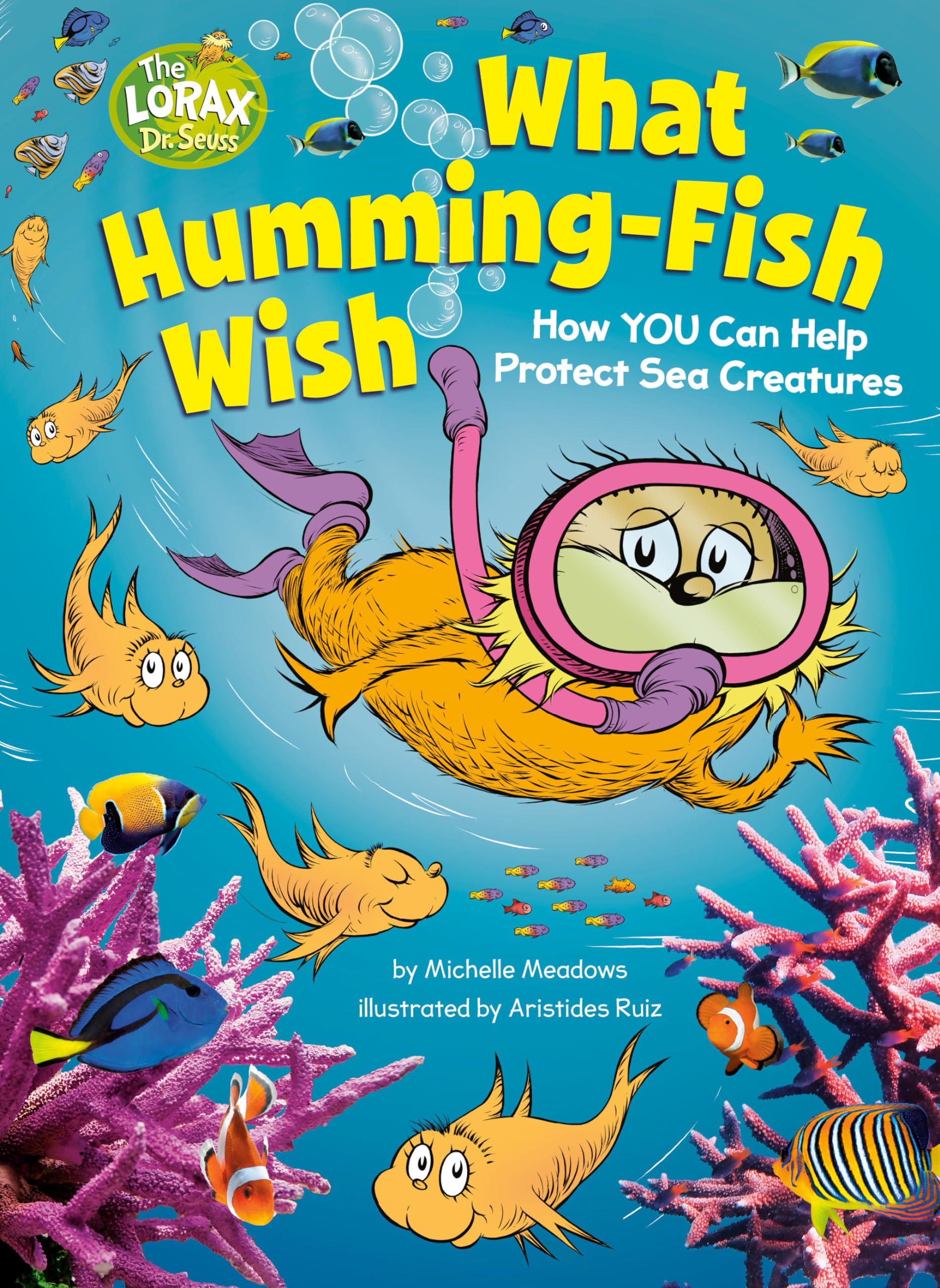 What Humming-Fish Wish: How You Can Help Protect Sea Creatures Business & Technology