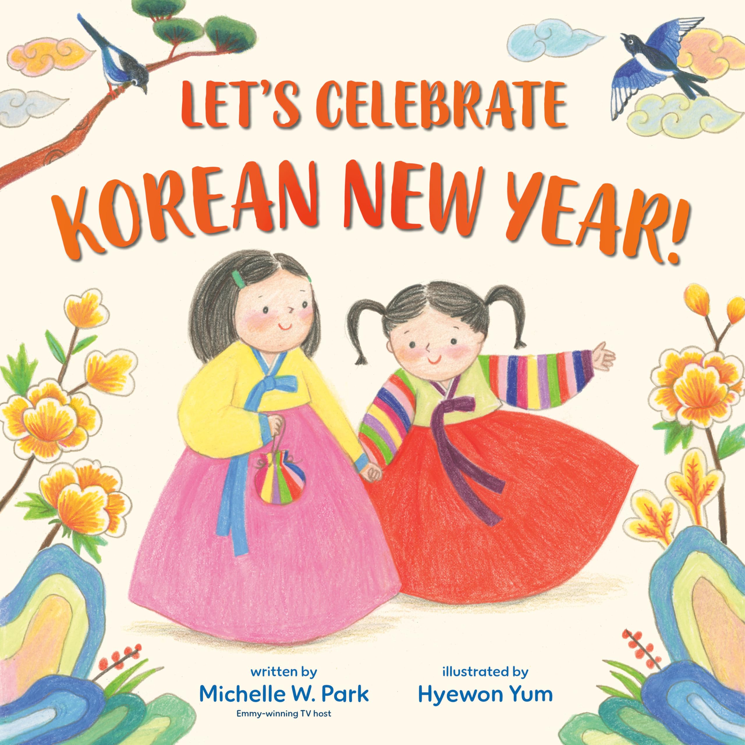 Let's Celebrate Korean New Year! Non-fiction