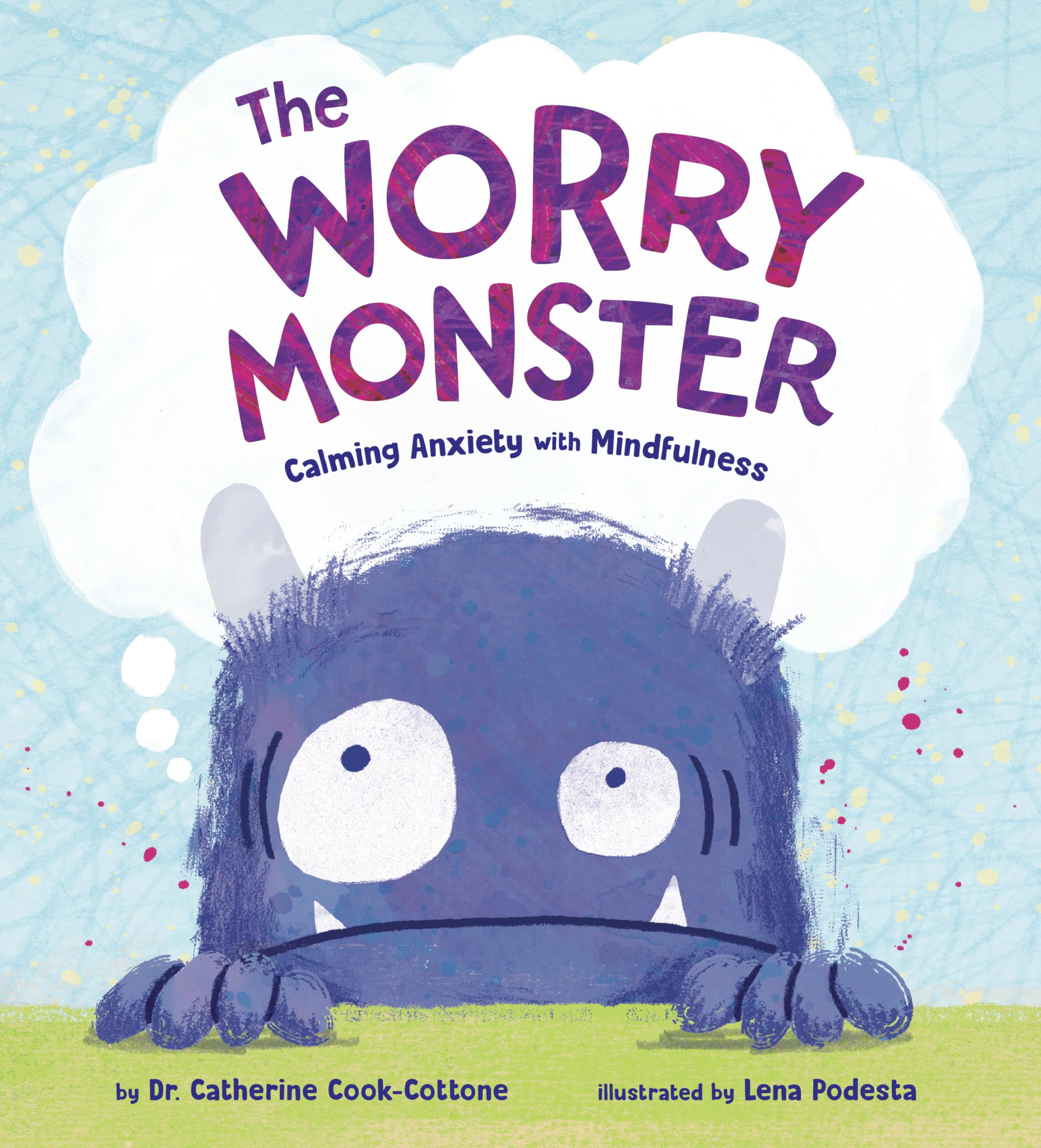 The Worry Monster: Calming Anxiety with Mindfulness Non-fiction