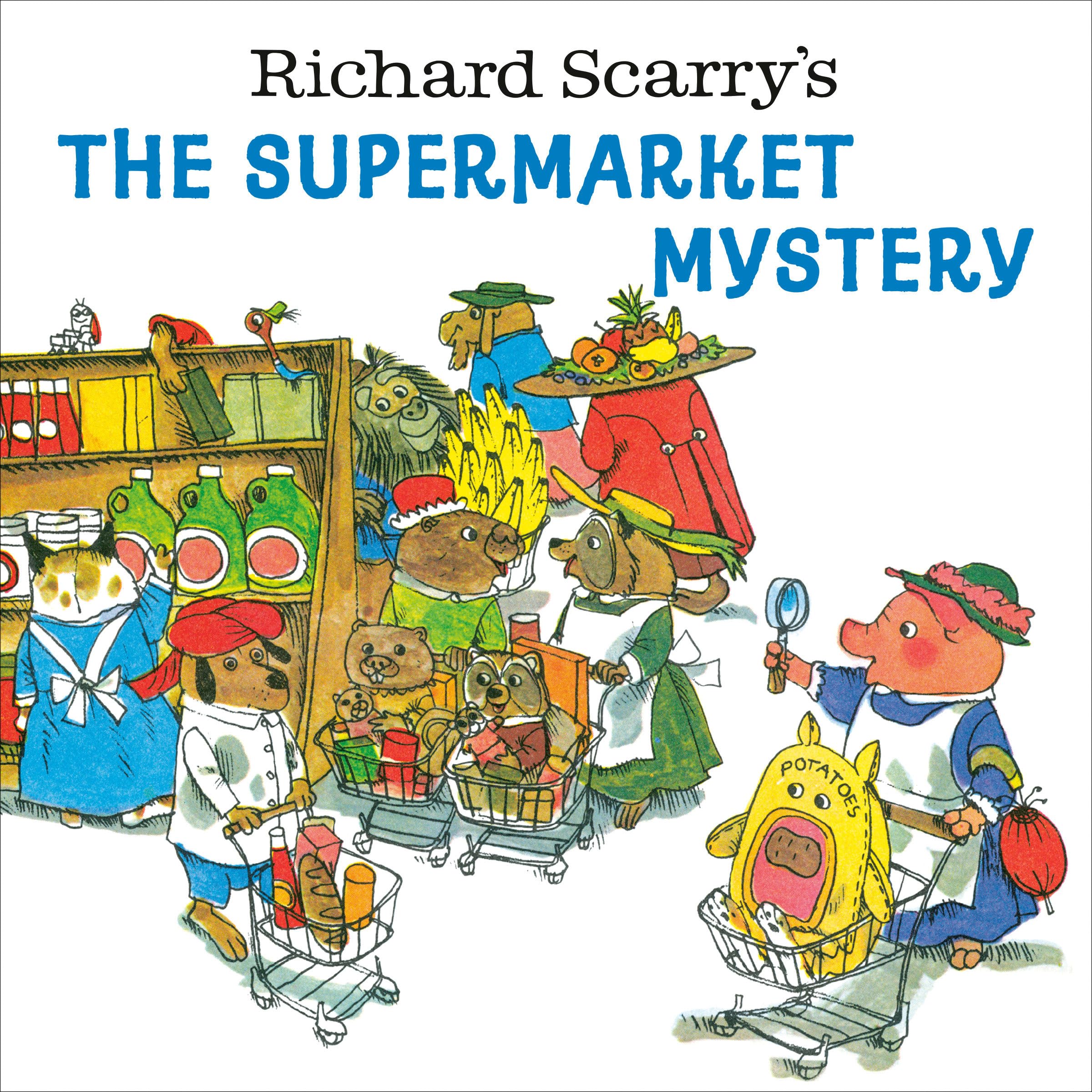 Richard Scarry's The Supermarket Mystery Parents & Children