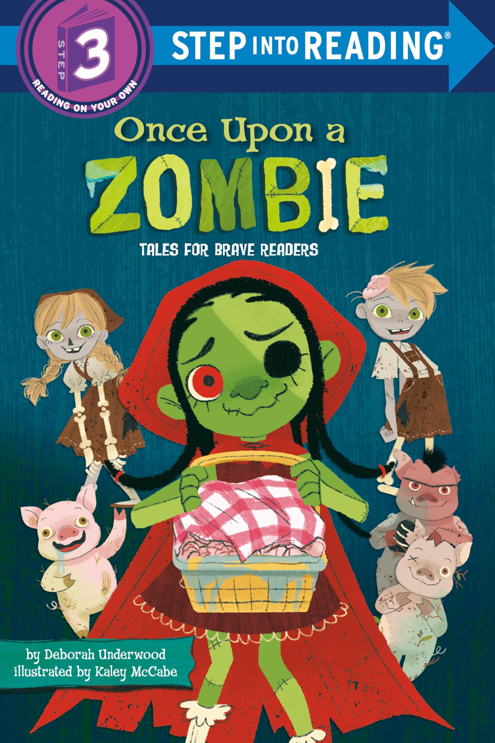 Once Upon a Zombie: Tales for Brave Readers (Step into Reading) Fairy Tales & Legends