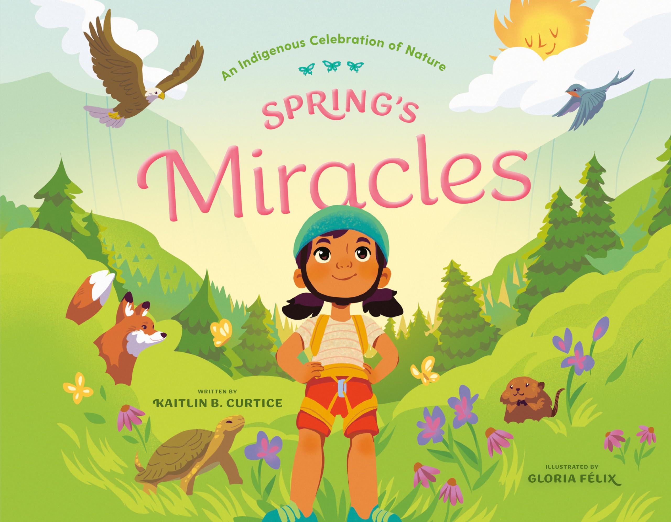 Spring's Miracles (An Indigenous Celebration of Nature) Leisure & Fun