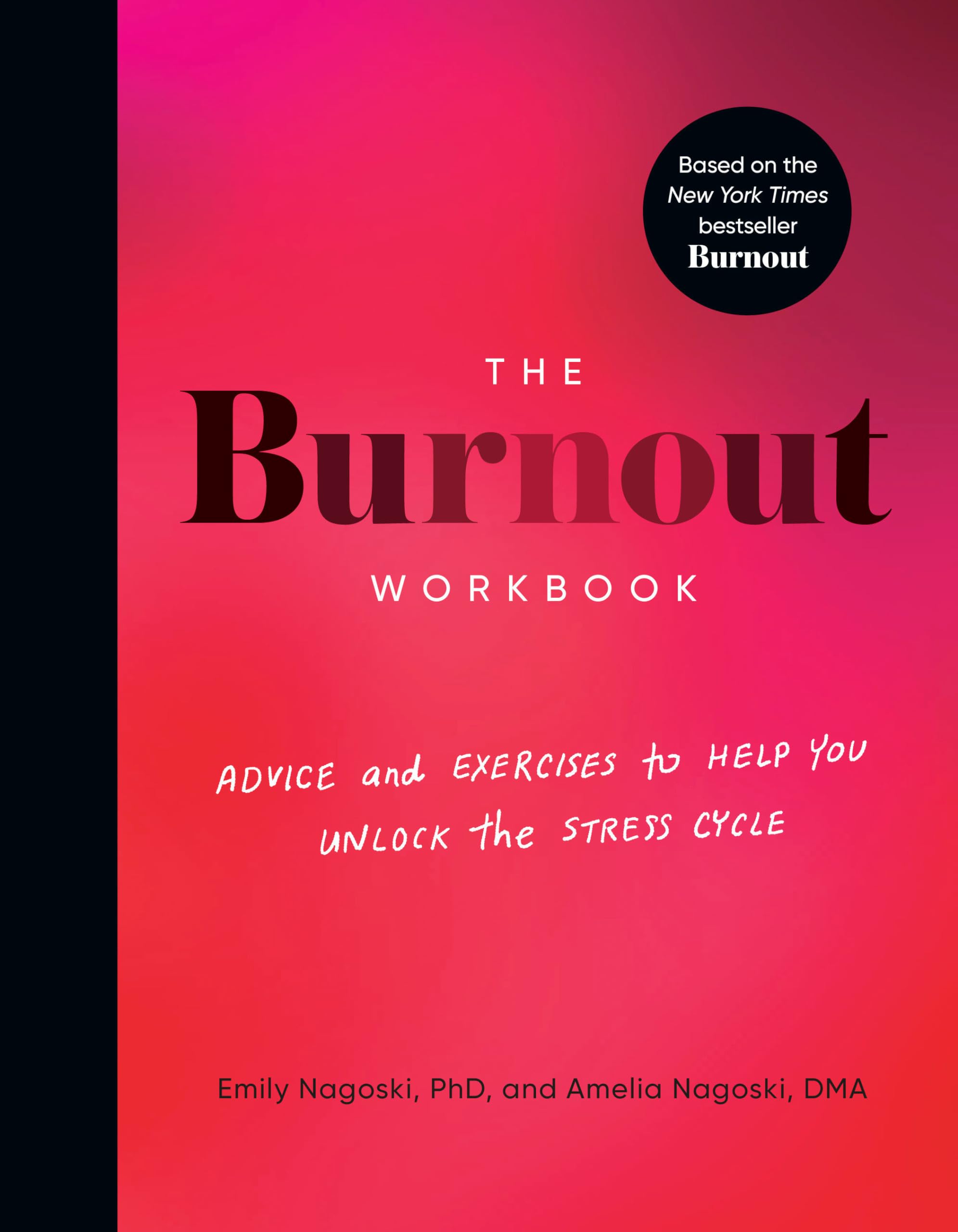 The Burnout Workbook Business, Finance & Career