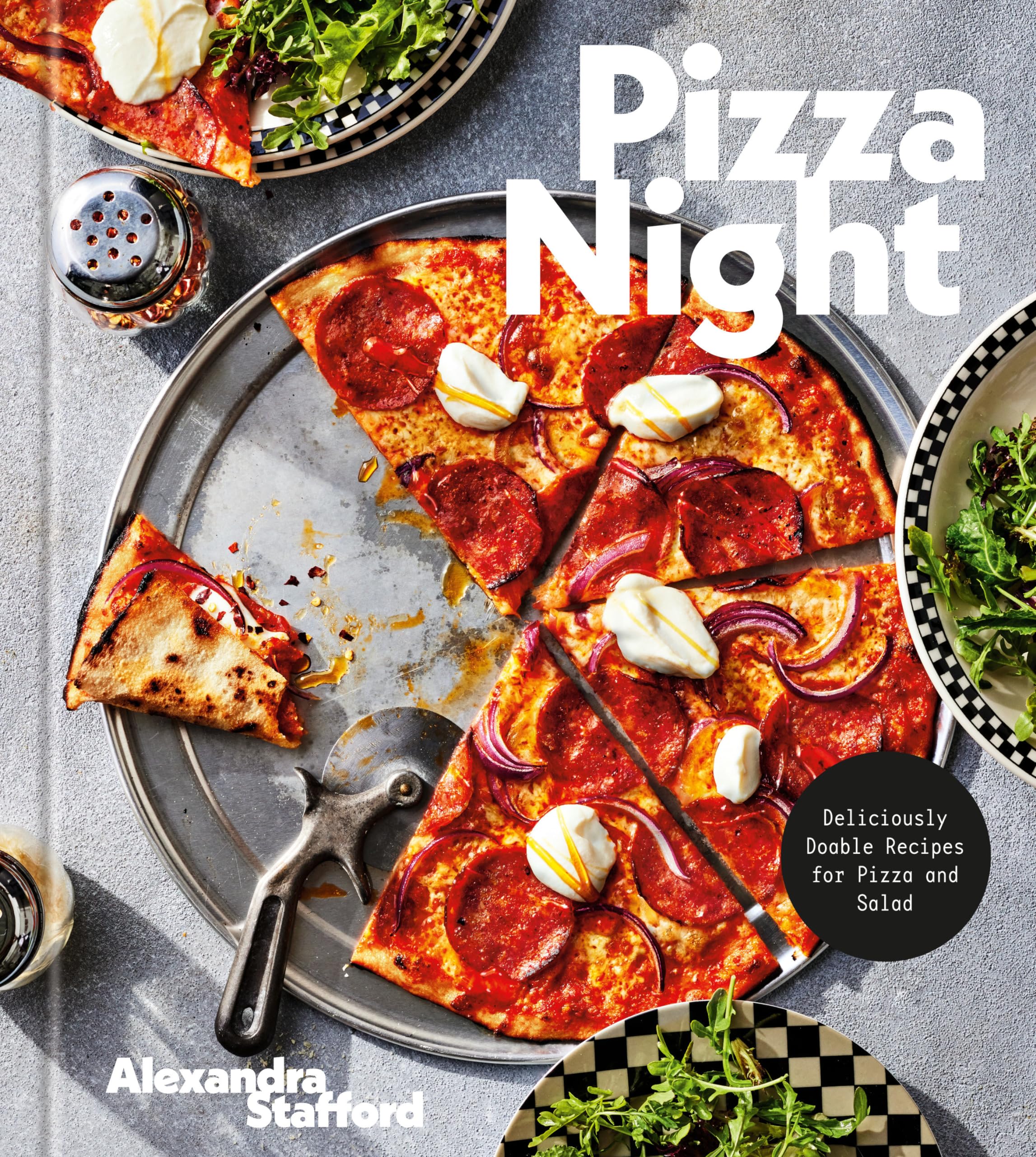 Pizza Night: Deliciously Doable Recipes for Pizza and Salad Leisure, Home & Garden