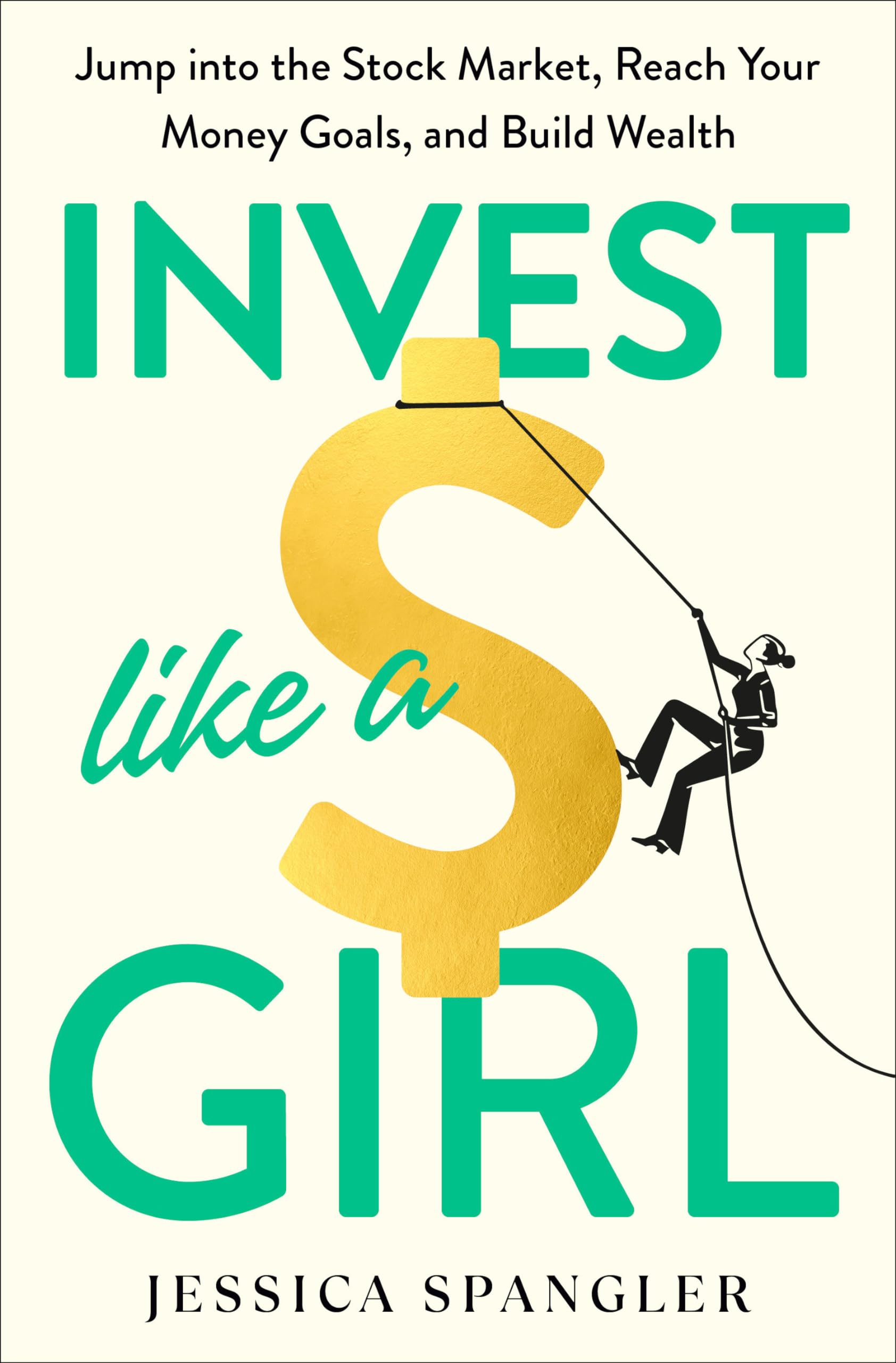 Invest Like a Girl Business, Finance & Career