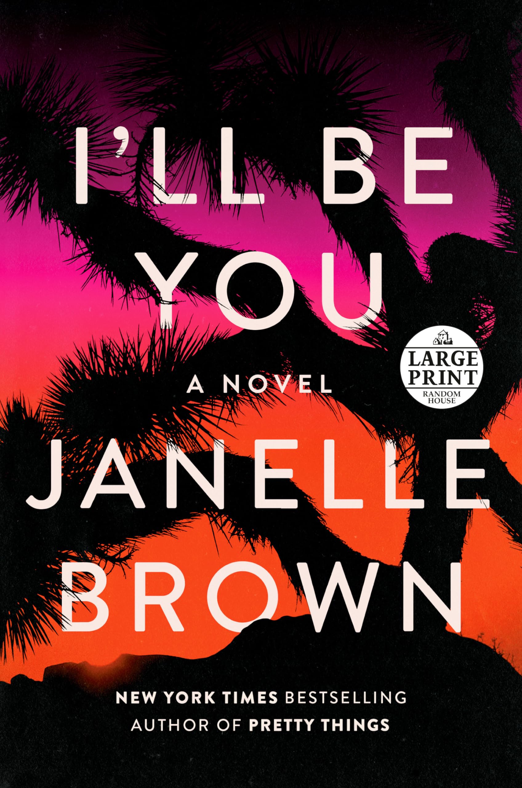 I'll Be You: A Novel (Random House Large Print) Action & Adventure