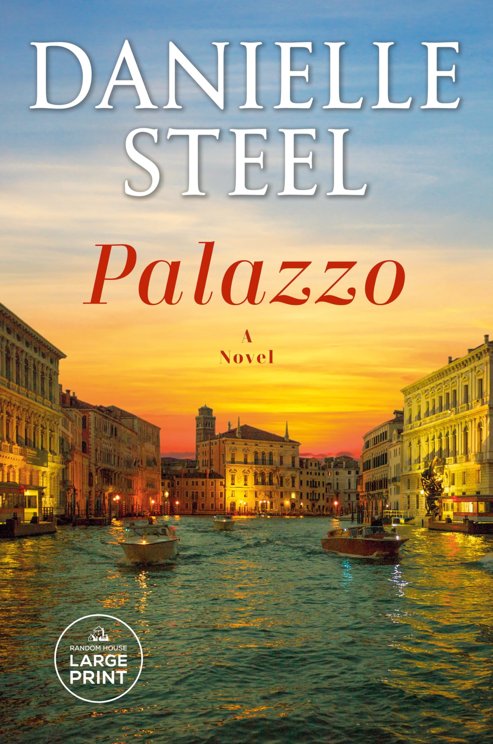 Palazzo: A Novel (Random House Large Print) Contemporary literature