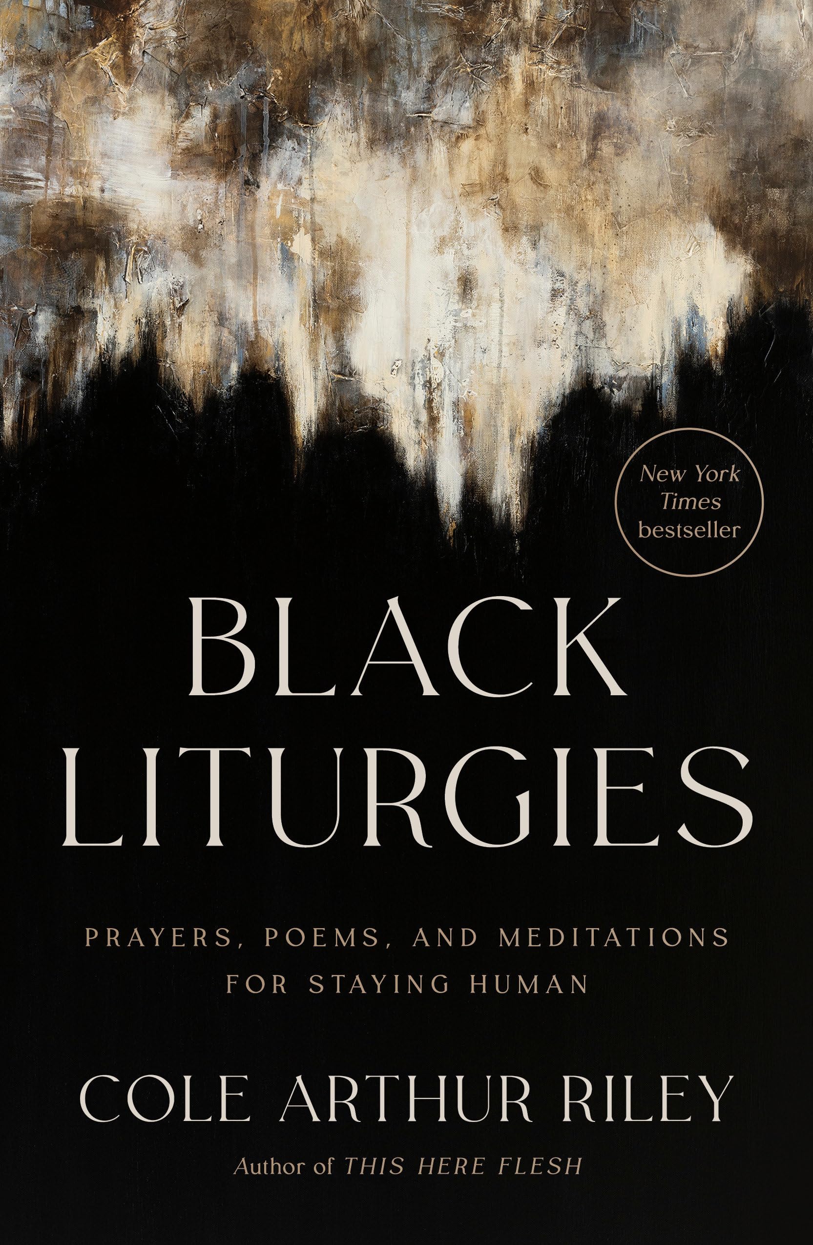 Black Liturgies: Prayers, Poems, and Meditations for Staying Human Lifestyle