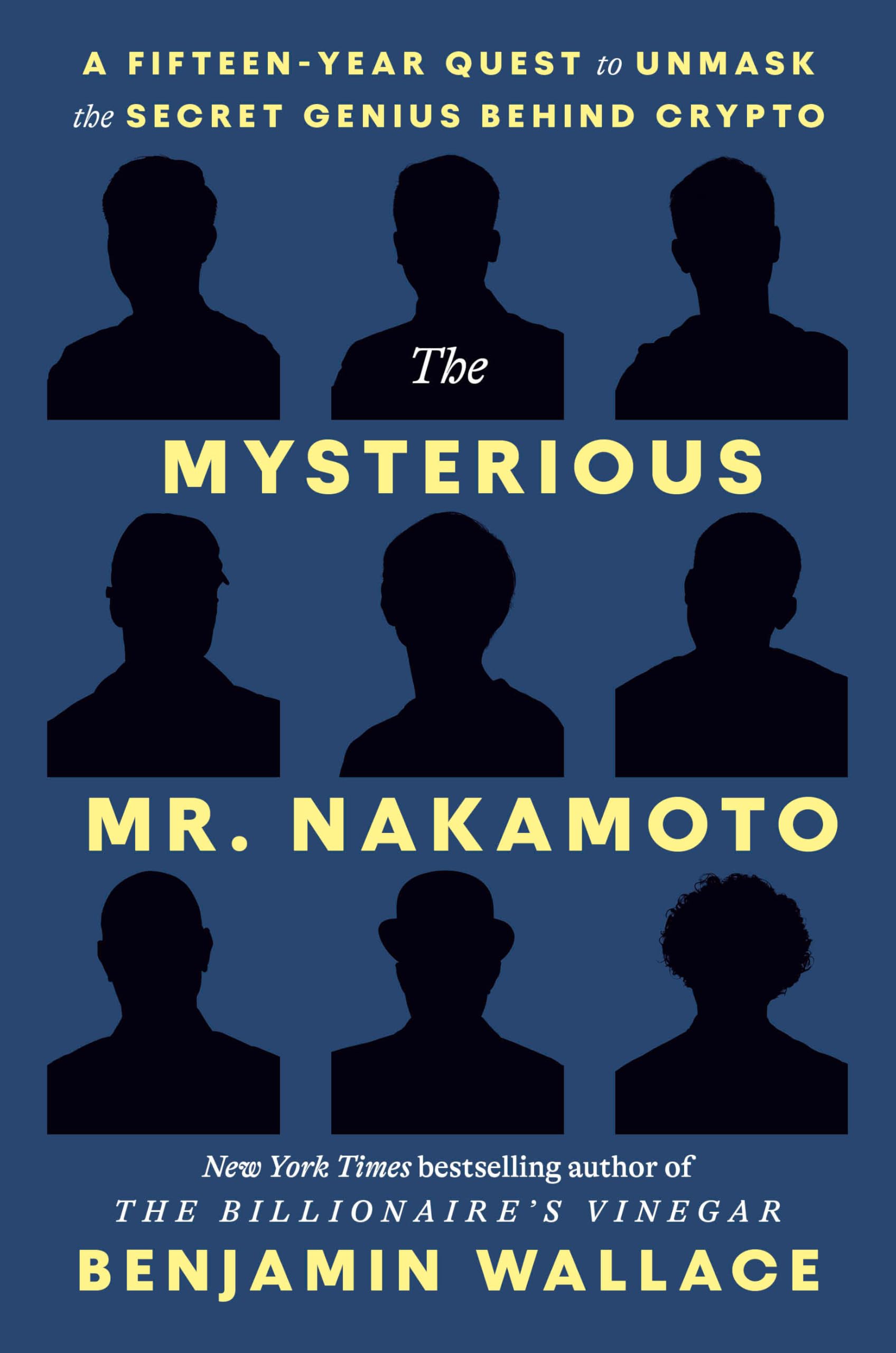 The Mysterious Mr. Nakamoto Social Sciences Books