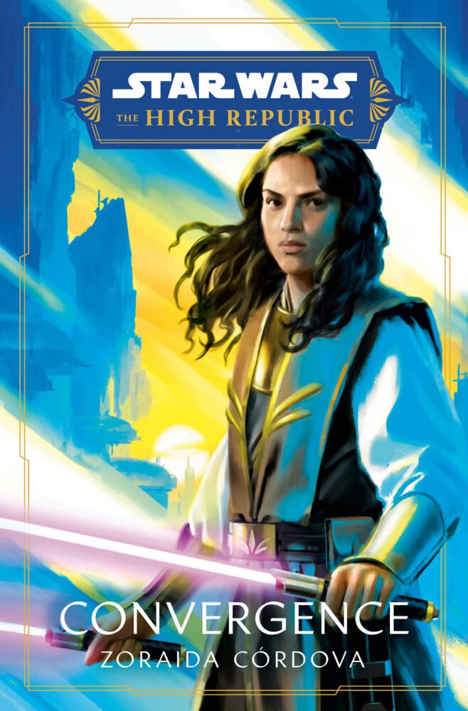 Star Wars: Convergence (The High Republic) (Star Wars: The High Republic: Prequel Era, Band 1) Action & Adventure