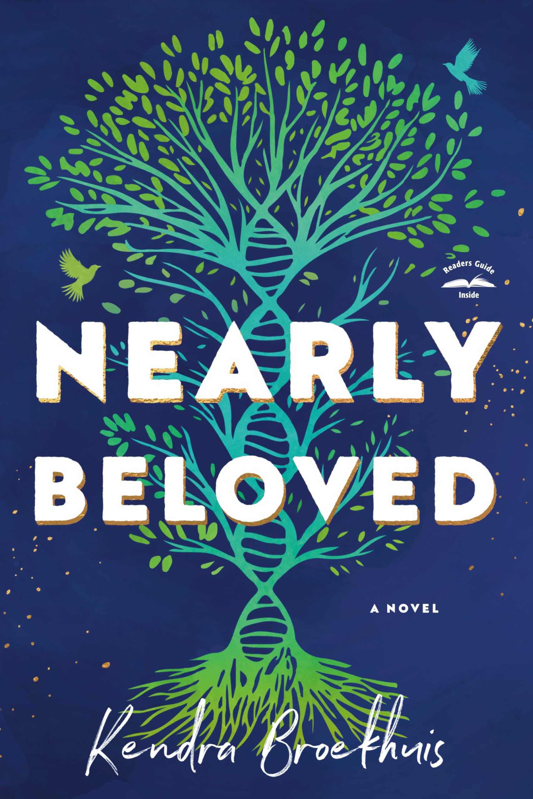 Nearly Beloved: A Novel Contemporary literature