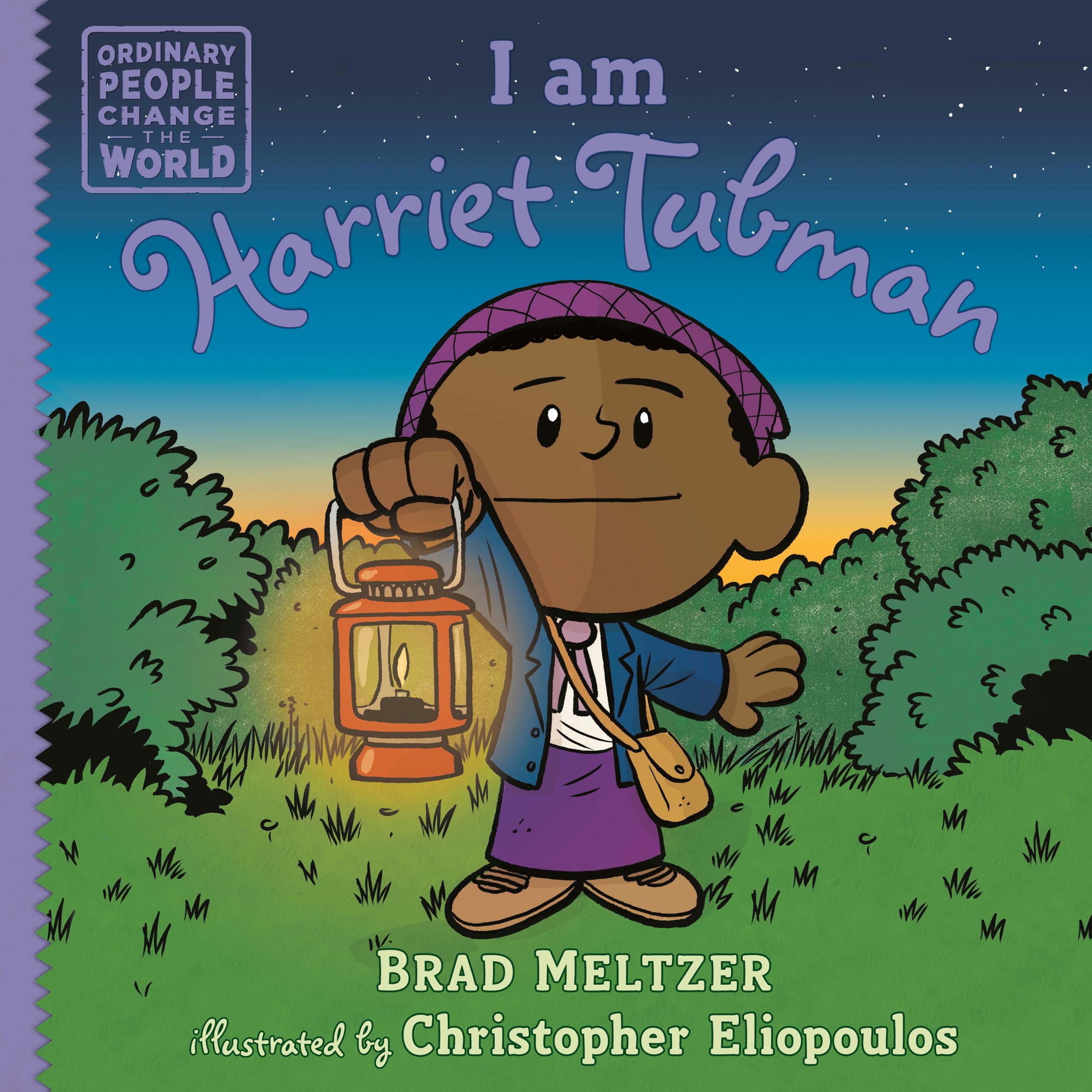 I am Harriet Tubman (Ordinary People Change the World) Non-fiction