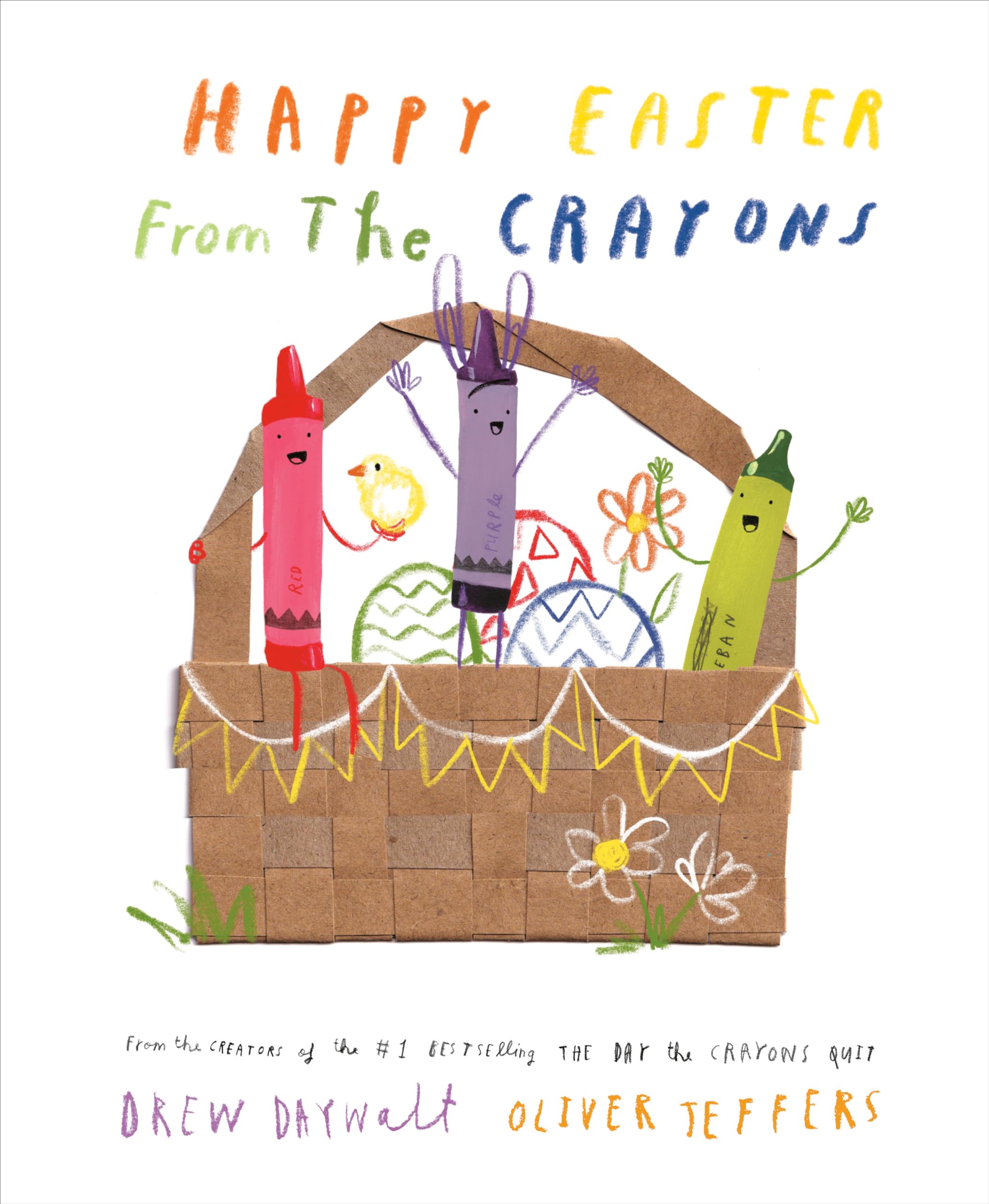 Happy Easter from the Crayons (The Crayons Celebrate) Parents & Children
