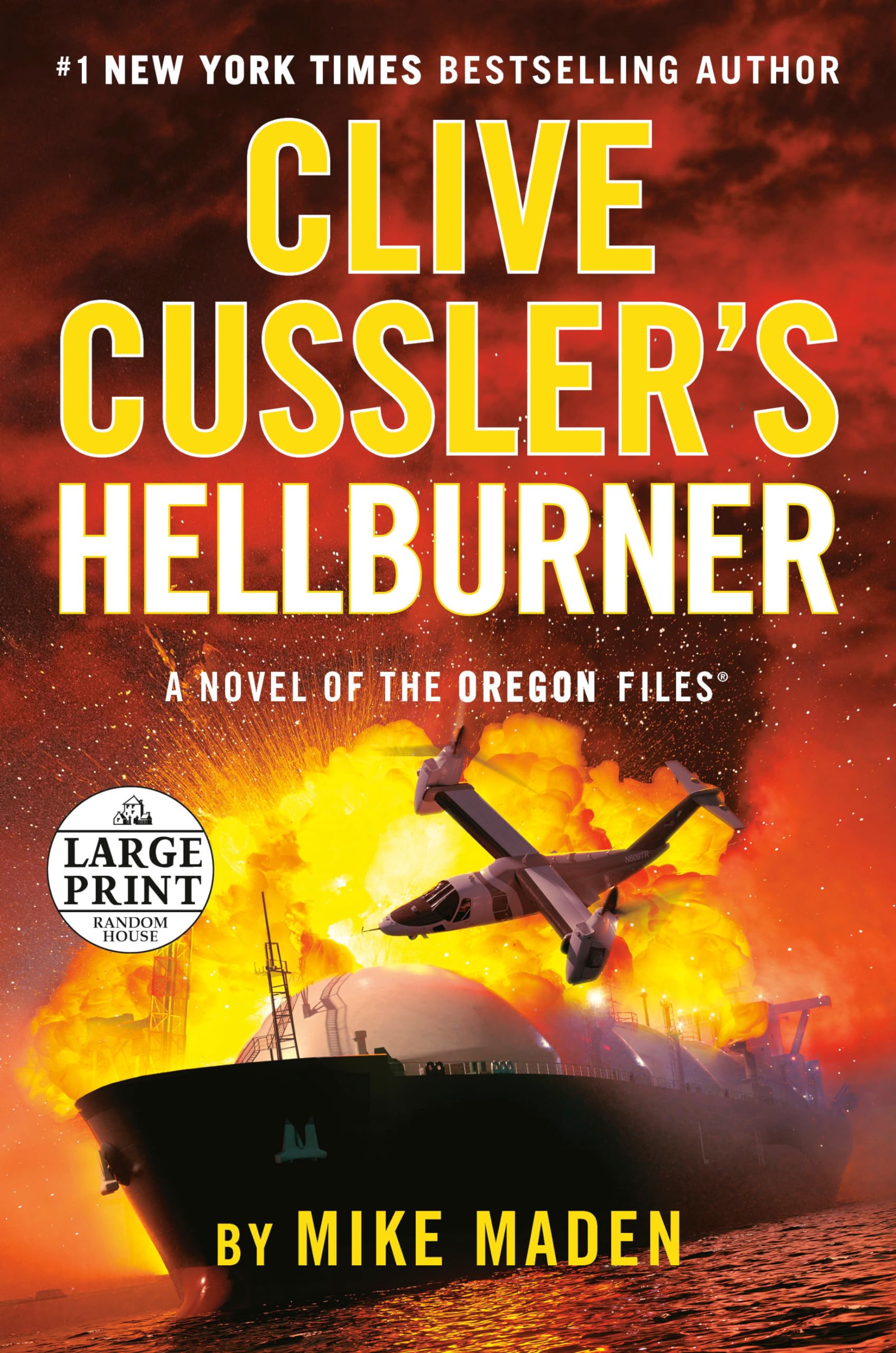 Clive Cussler's Hellburner (The Oregon Files, Band 16) Action & Adventure