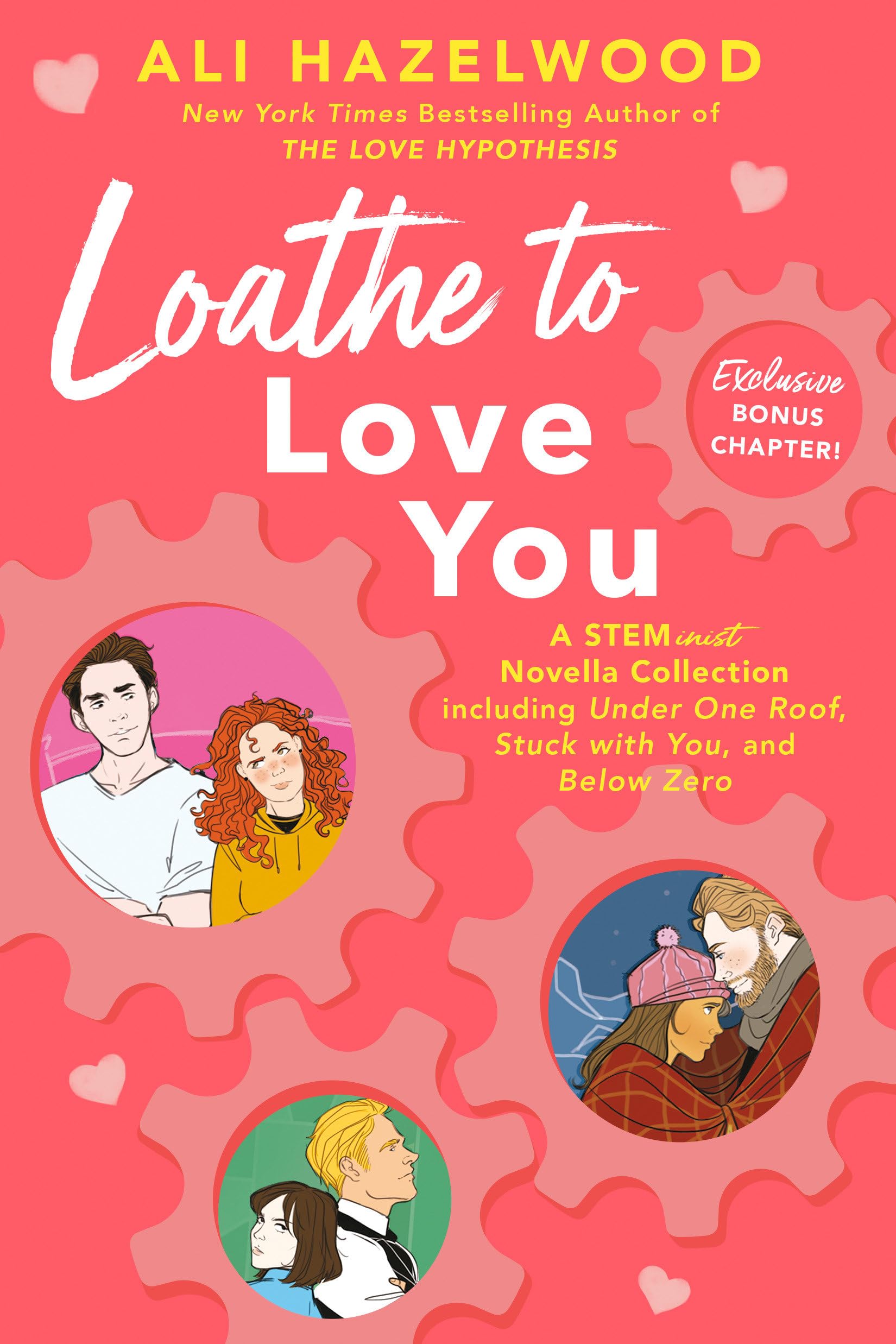 Loathe to Love You Contemporary literature