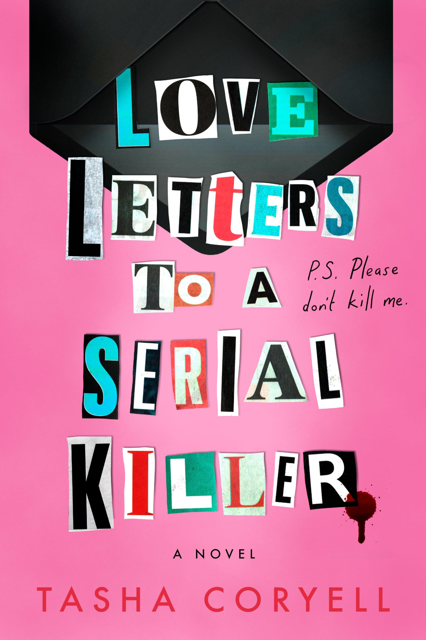 Love Letters to a Serial Killer Suspense & Thrillers