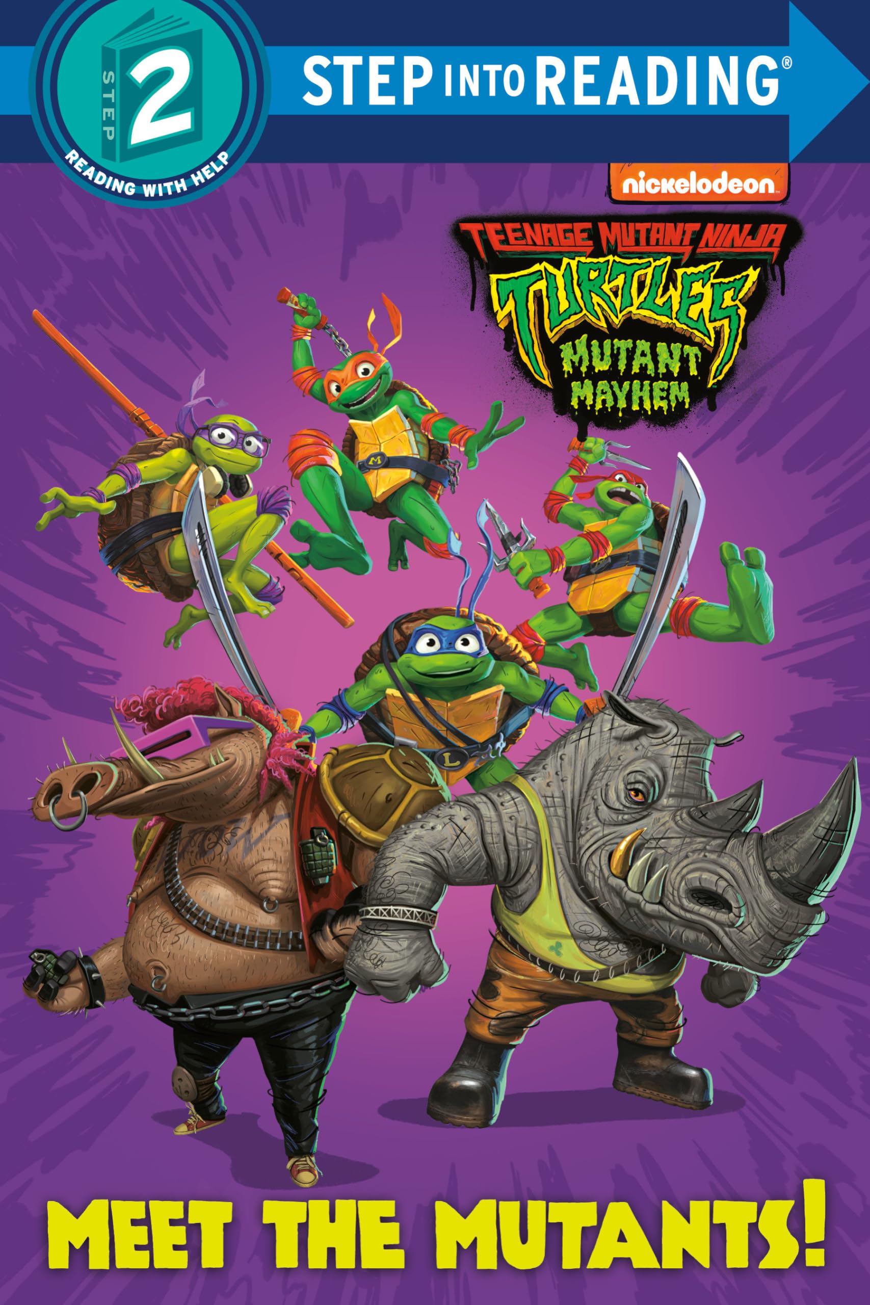 Meet the Mutants! (Teenage Mutant Ninja Turtles; Step Into Reading, Step 2) Novels & Short Stories