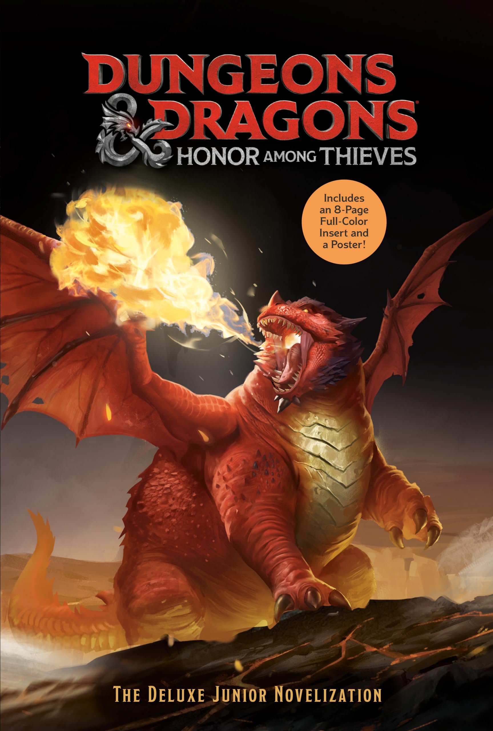 Dungeons & Dragons: Honor Among Thieves: The Deluxe Junior Novelization (Dungeons & Dragons: Honor Among Thieves) book