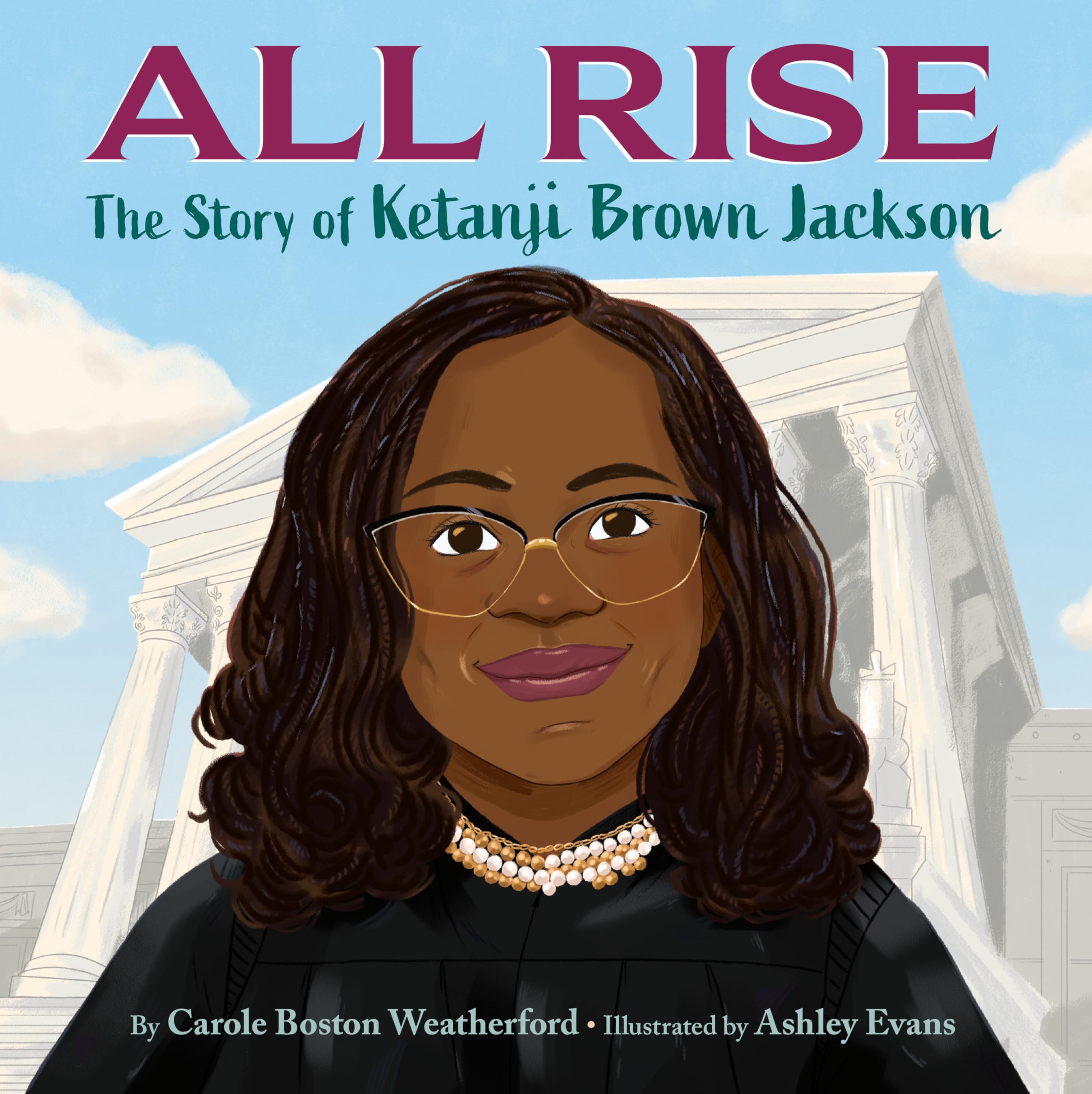 All Rise: The Story of Ketanji Brown Jackson Non-fiction
