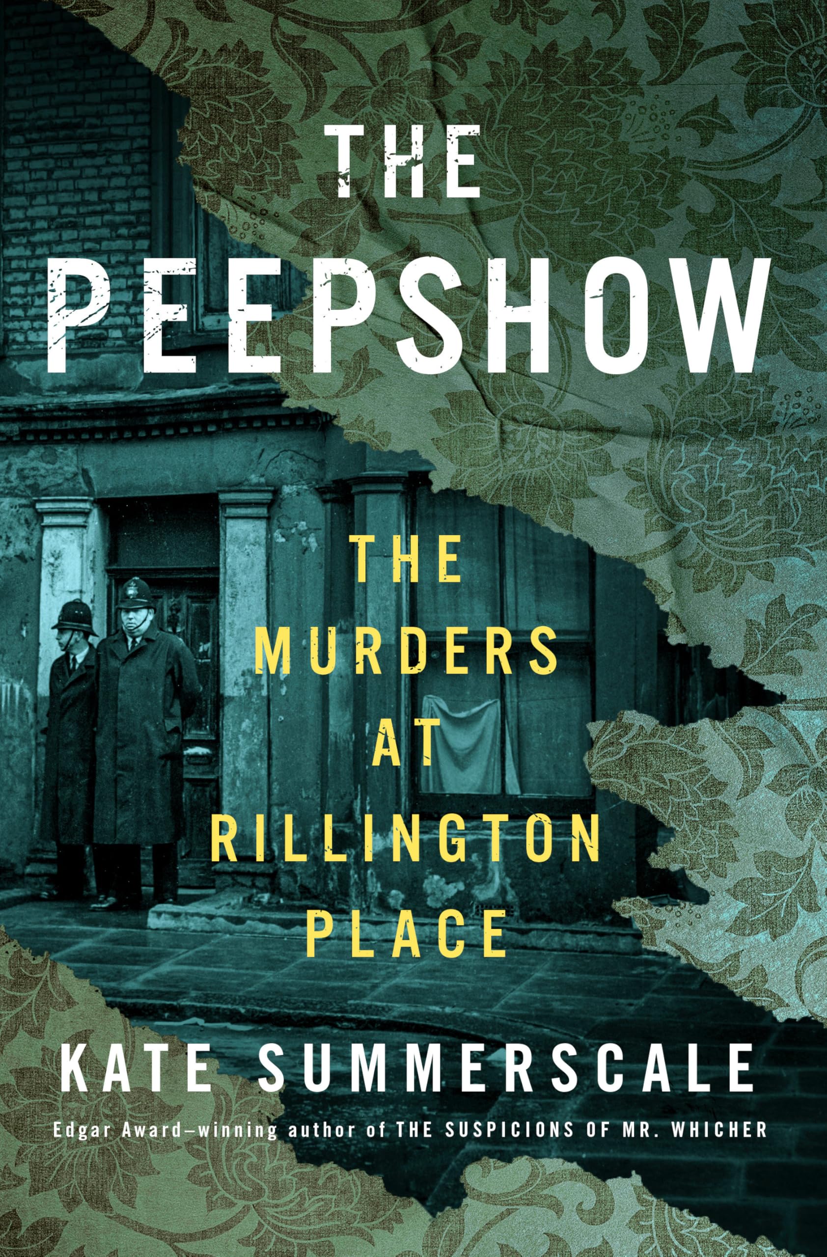 The Peepshow: The Murders at Rillington Place Politics & Society