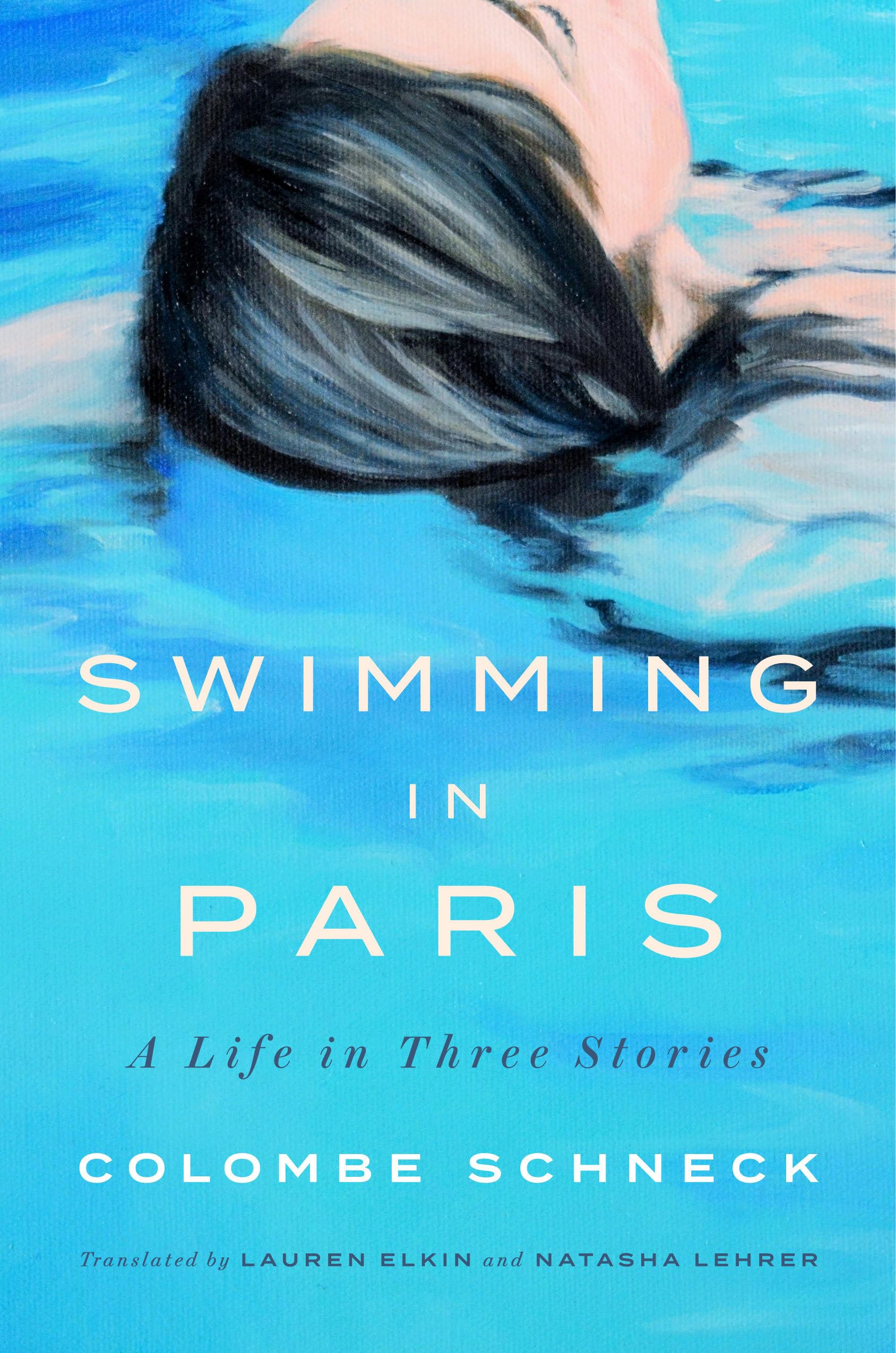Swimming in Paris: A Life in Three Stories Personalities