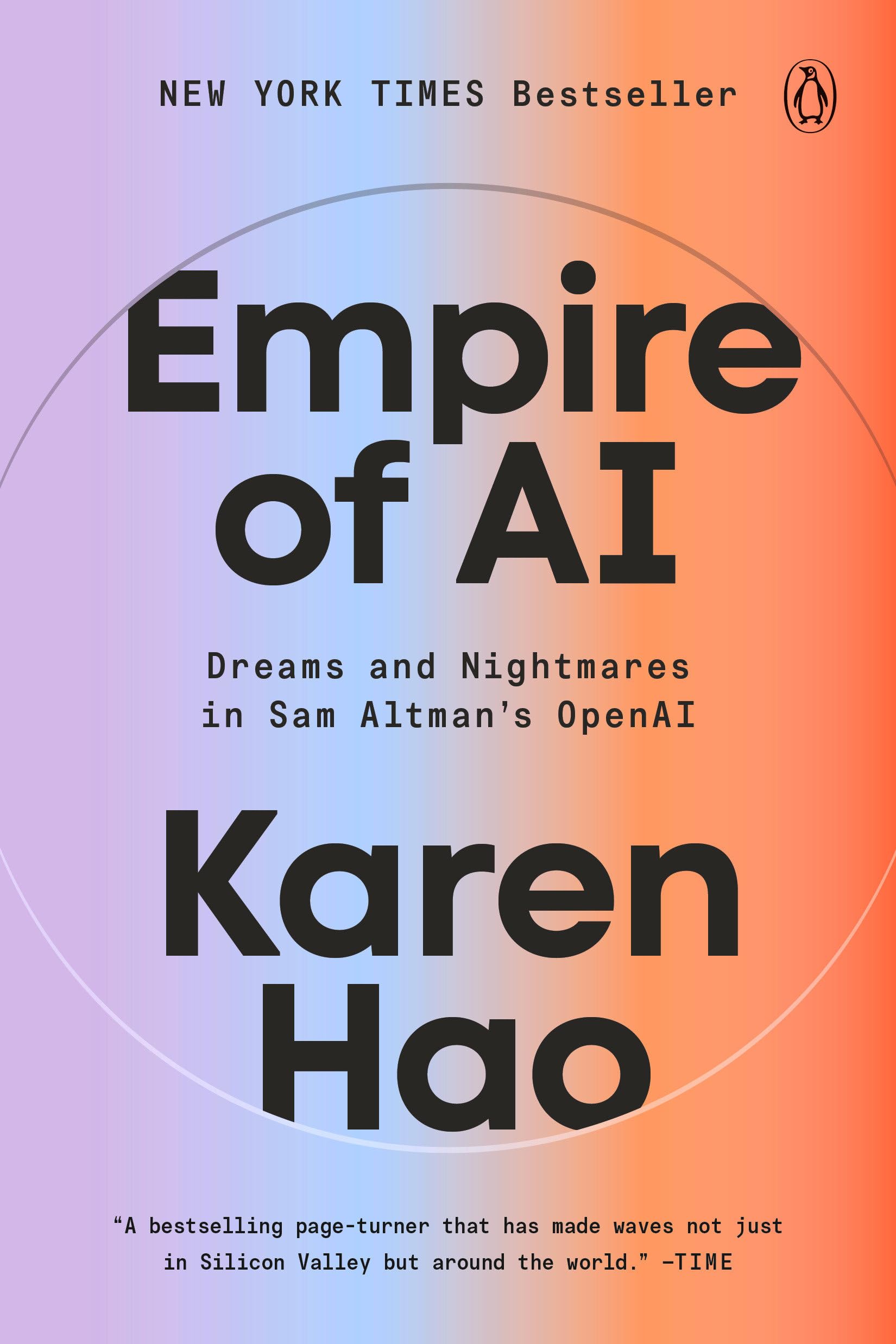 Empire of AI: Dreams and Nightmares in Sam Altman's OpenAI Business, Finance & Career