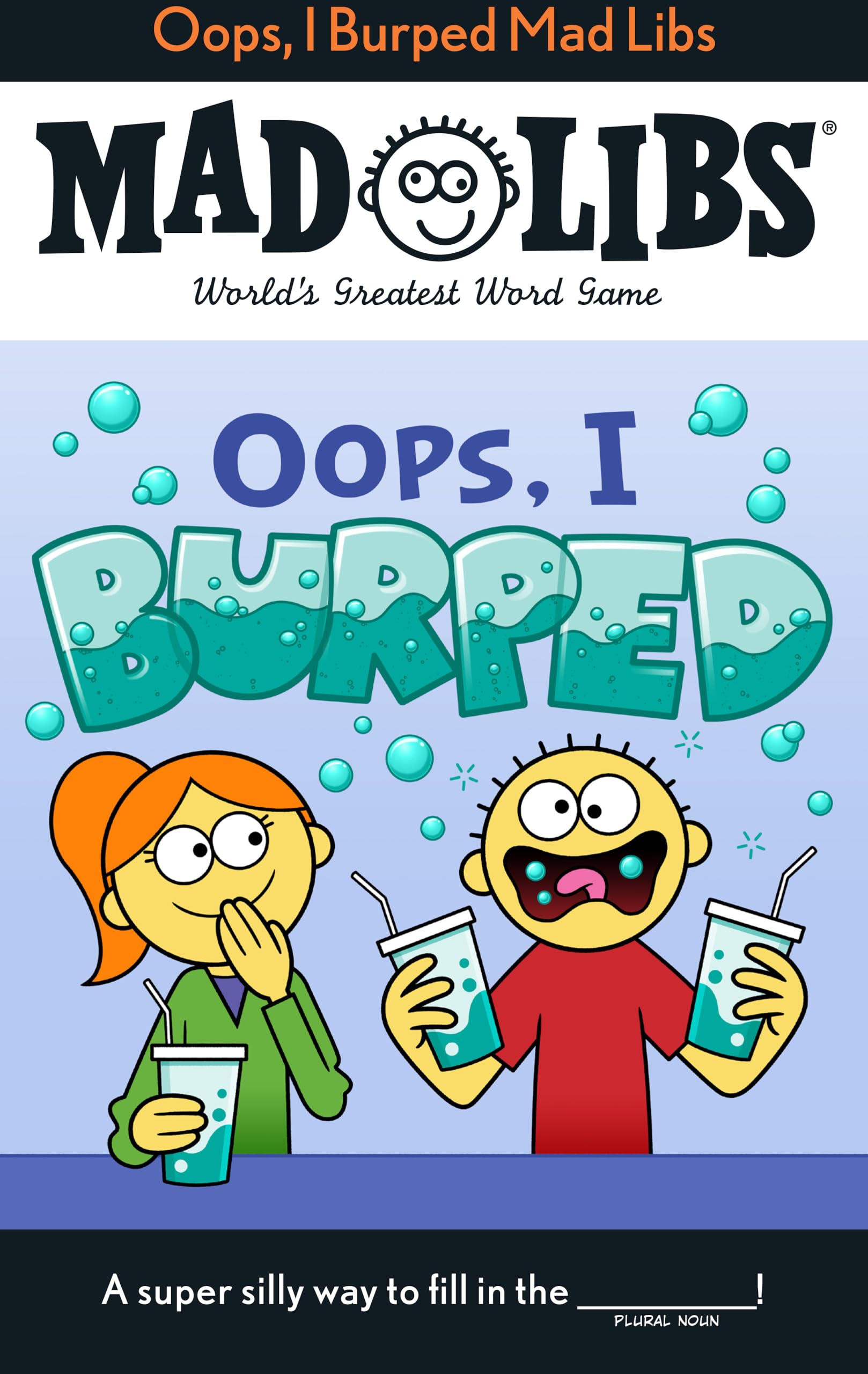 Oops, I Burped Mad Libs: World's Greatest Word Game Tiptoi & Games