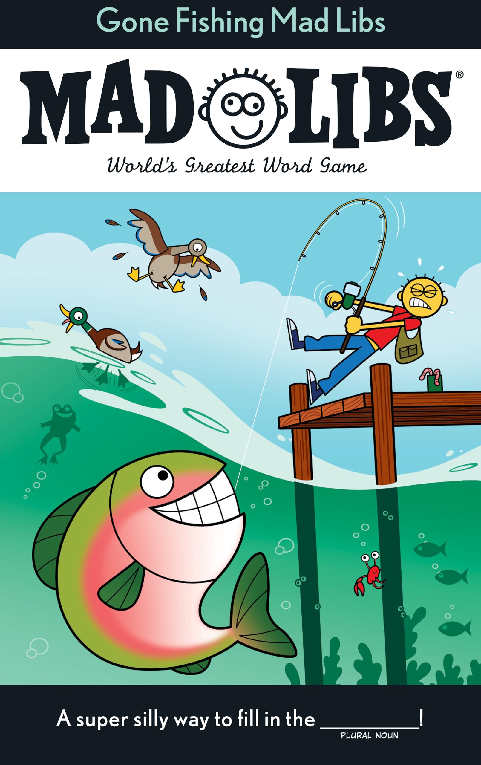 Gone Fishing Mad Libs: World's Greatest Word Game Leisure & Fun
